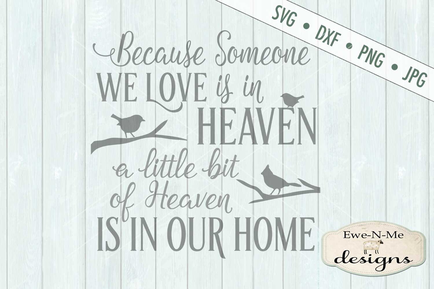 Download Someone We Love Is In Heaven SVG DXF Files (217150) | Cut ...