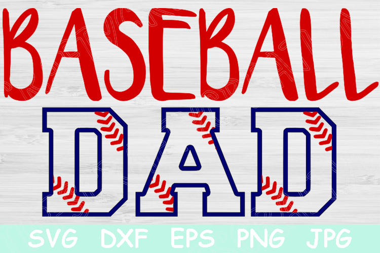 Baseball Dad Svg Files, Baseball Svg, Sports Svg, Dad Svg. (536734