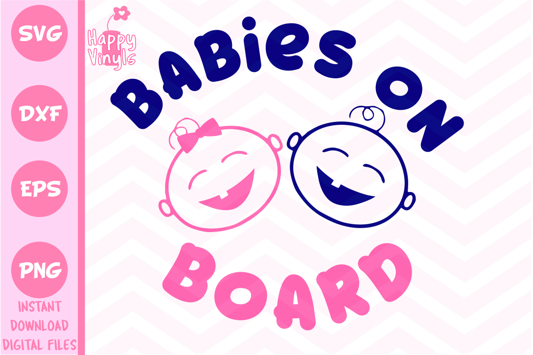 Baby SVG Baby on Board Girl and Boy SVG Cute SVG (115031 ...