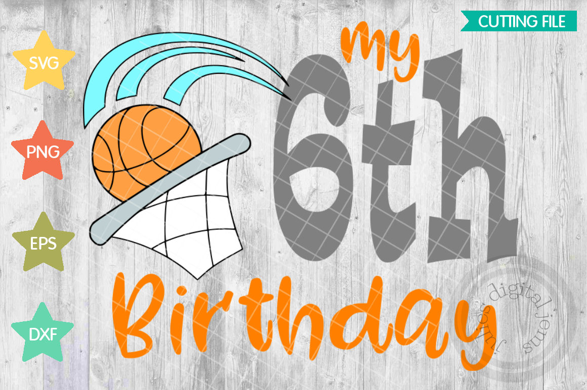 6th Birthday shirt boy svg, Basketball Birthday svg