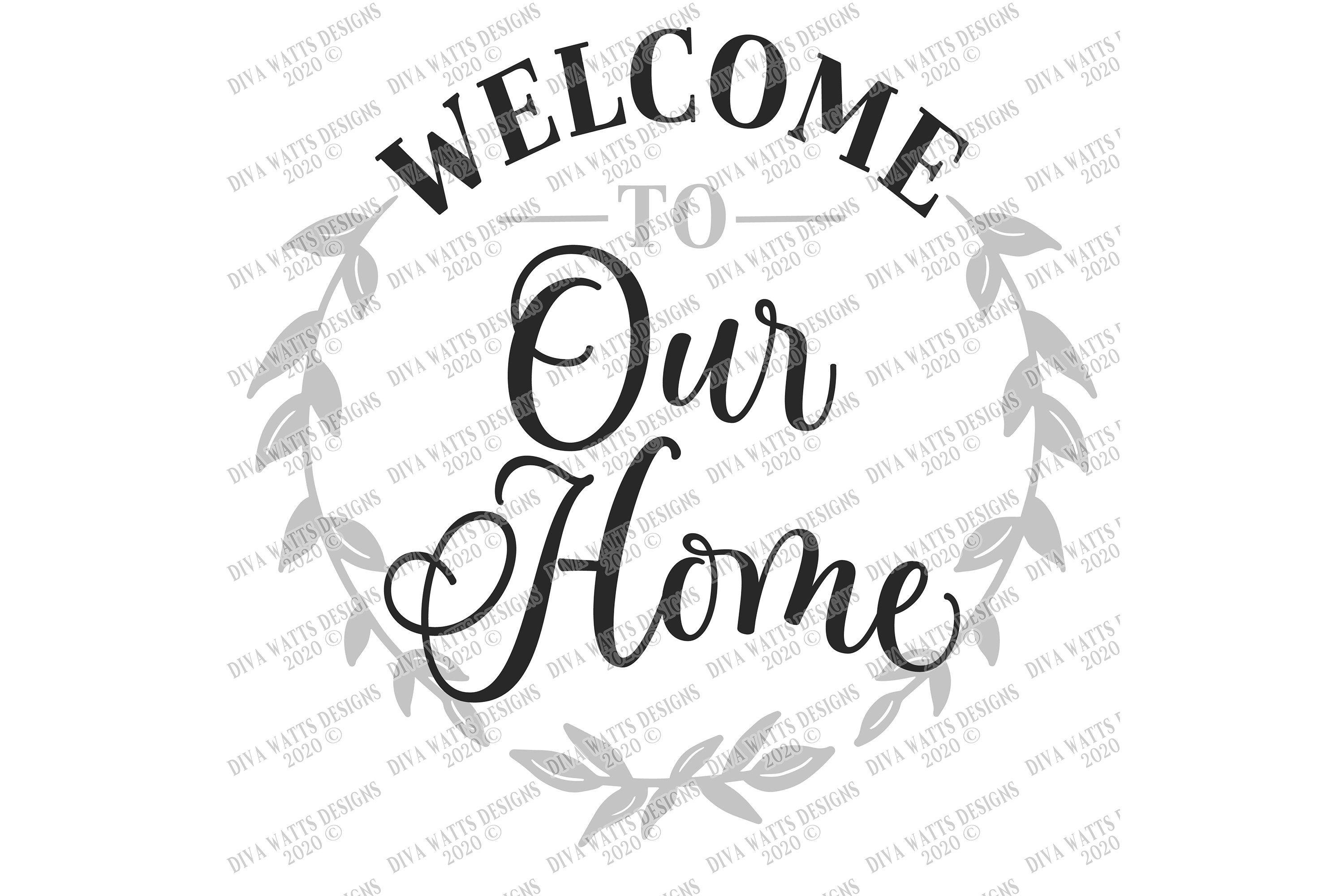 Download Welcome To Our Home - Farmhouse Wreath - SVG DXF Round Sign
