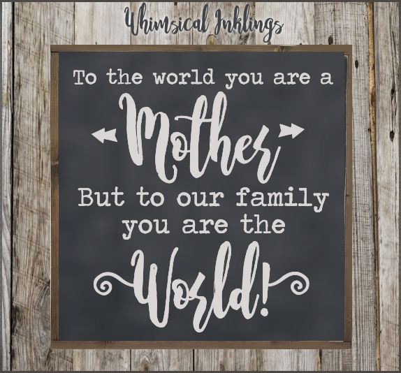 To the world you are a Mother SVG (85319) | SVGs | Design Bundles