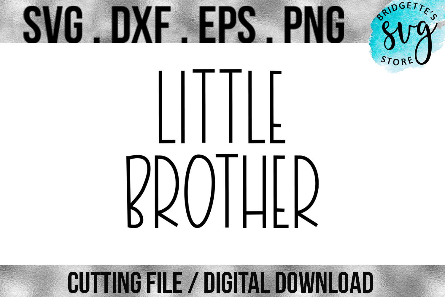 Download Little Brother SVG, DXF, PNG, EPS File Cricut Silhouette