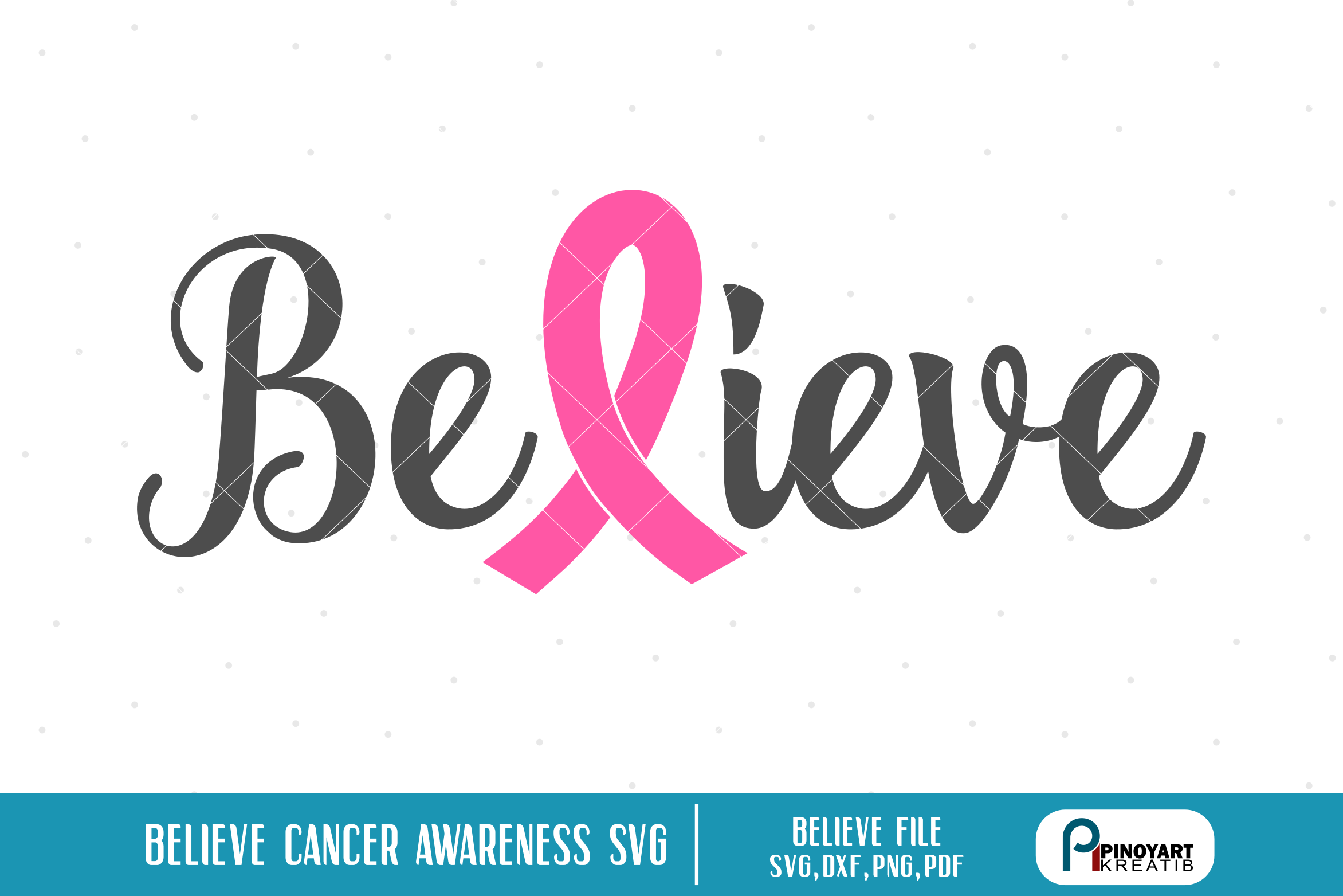 Download Believe Cancer Awareness svg - a cancer awareness vector ...