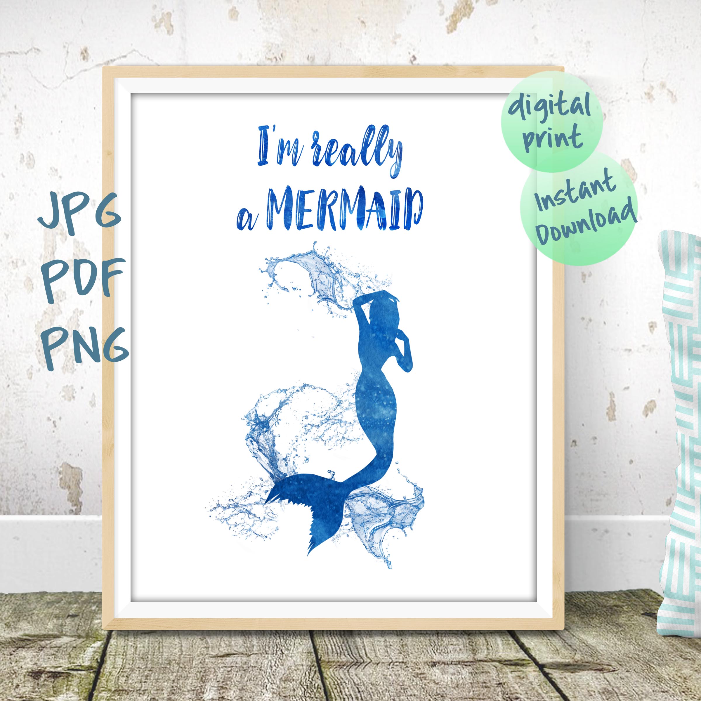 Mermaid Wall Art Printable File Really Mermaid Poster