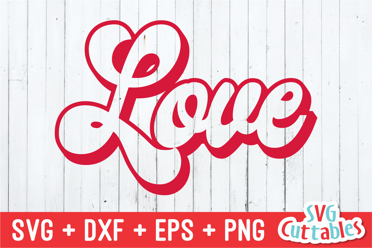 Valentine's Day SVG Cut File | Love Retro
