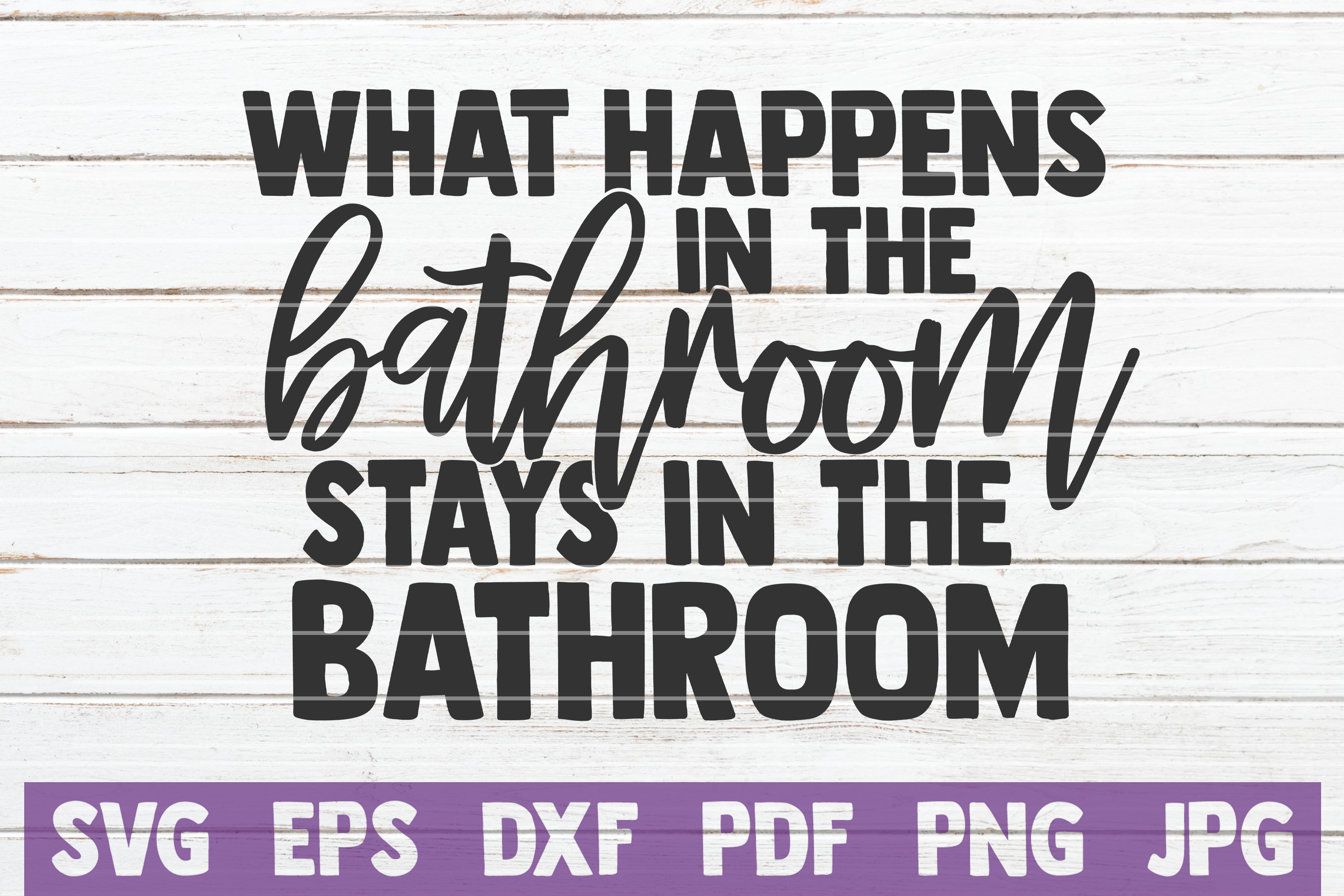 Bathroom Humor Svg Bundle Funny Bathroom Svg Cut Files