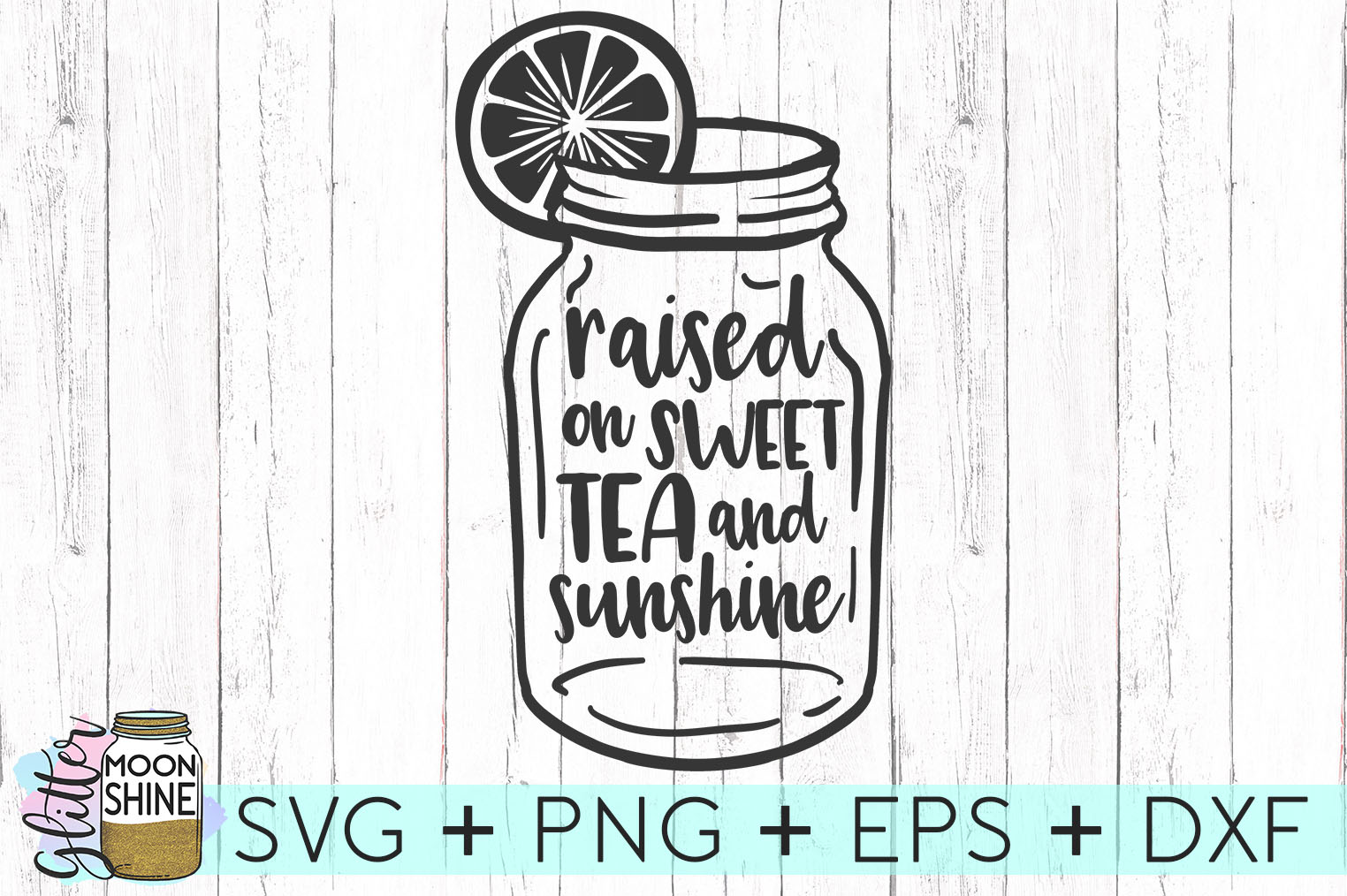 107 Sweet Tea Mason Jar Svg SVG PNG EPS DXF File