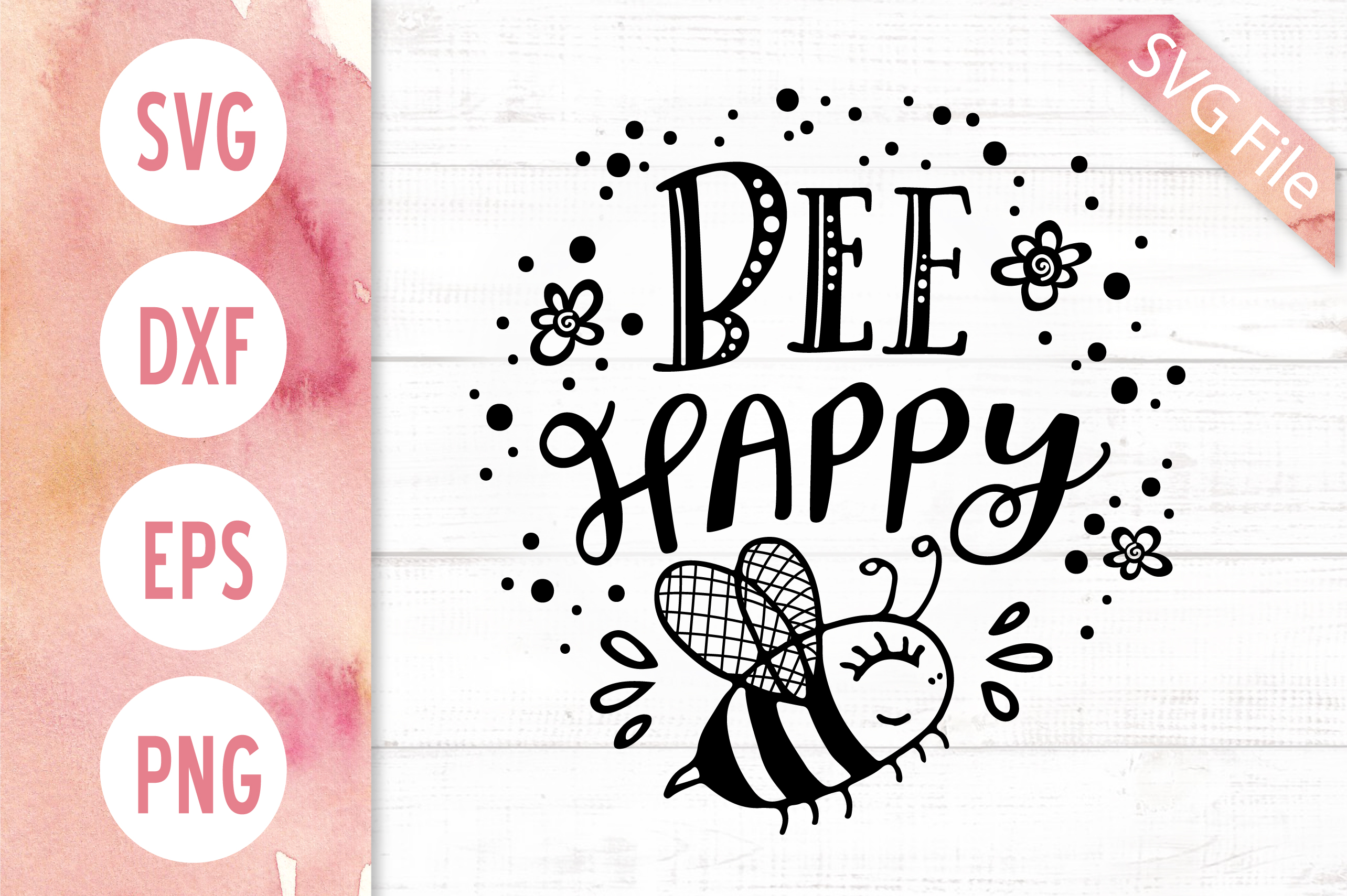 Download Bee Happy SVG DXF EPS PNG JPG Cute Fun Bumble Bee Quote SVG