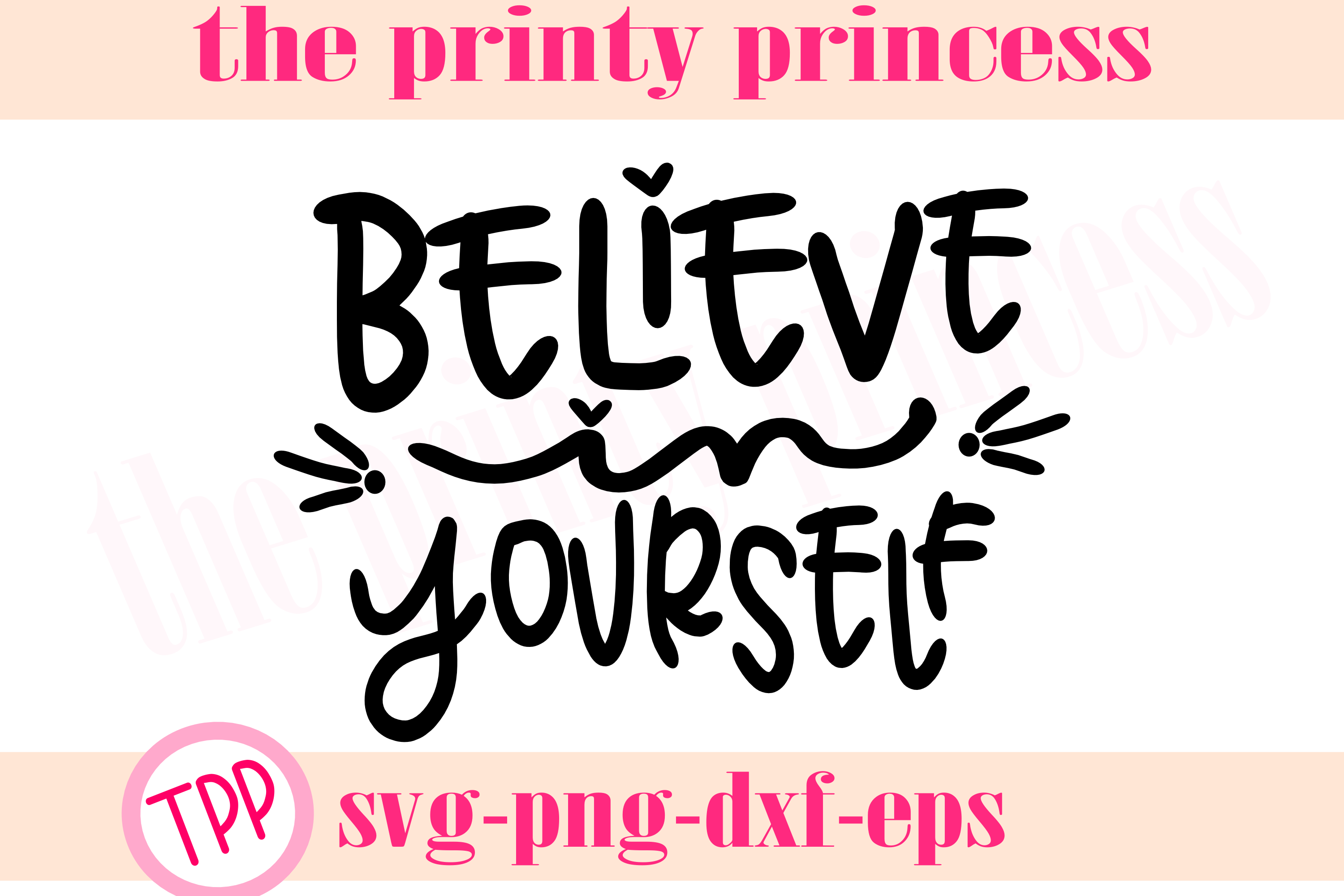 Believe In Yourself Svg, Believe Svg Design File Png Dxf