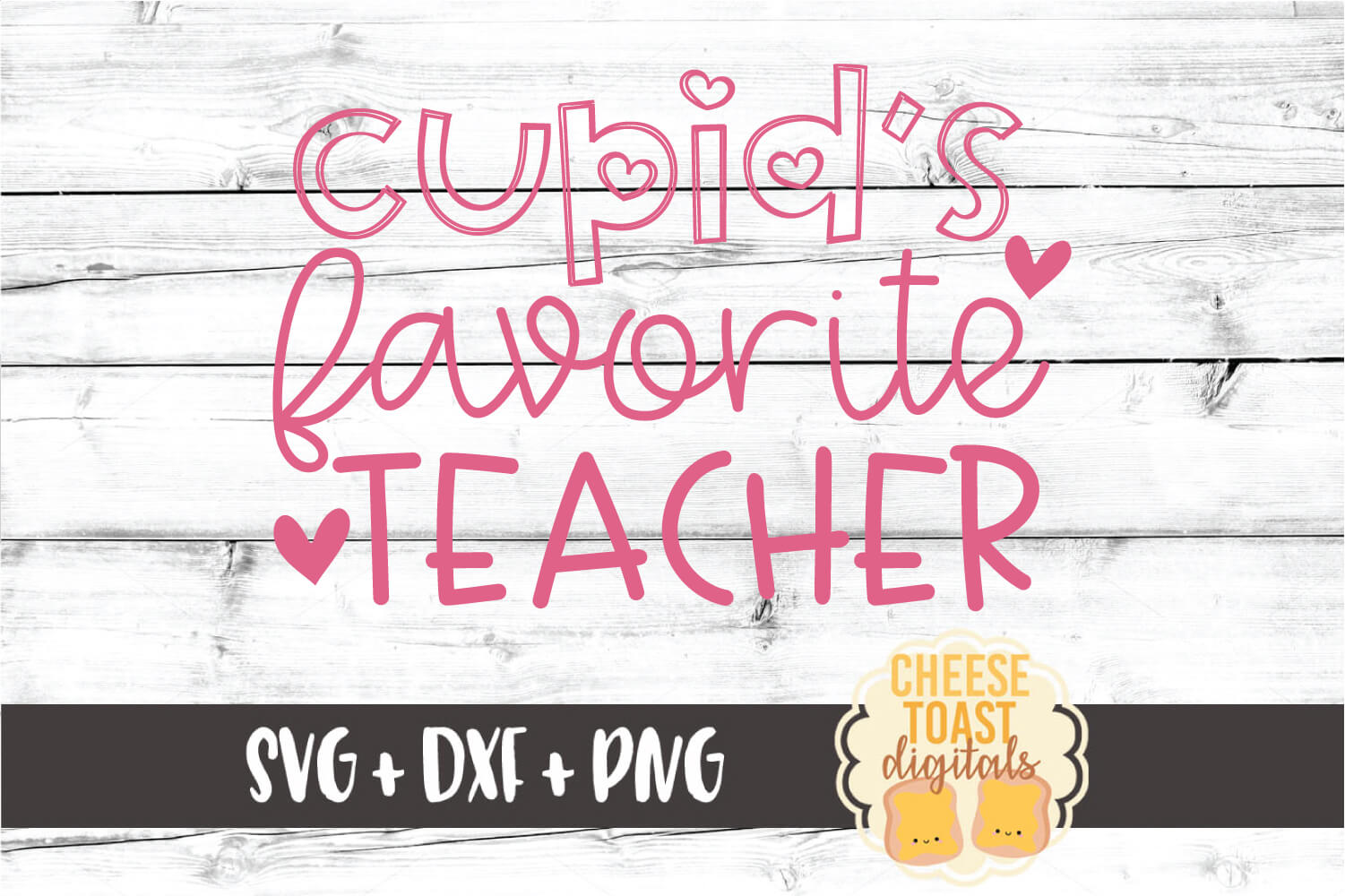 Download Cupid's Favorite Teacher - Valentine SVG PNG DXF Cut Files