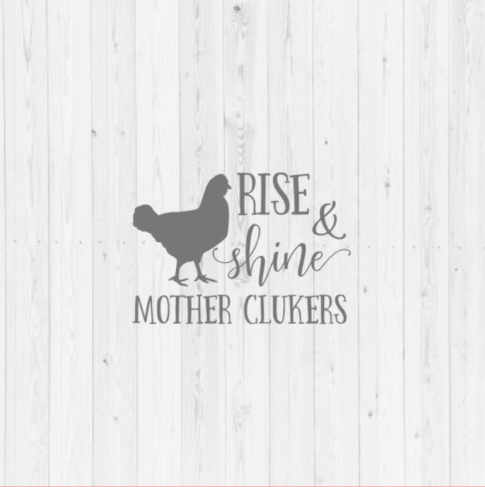 Free Free 212 Mother Clucker Svg SVG PNG EPS DXF File