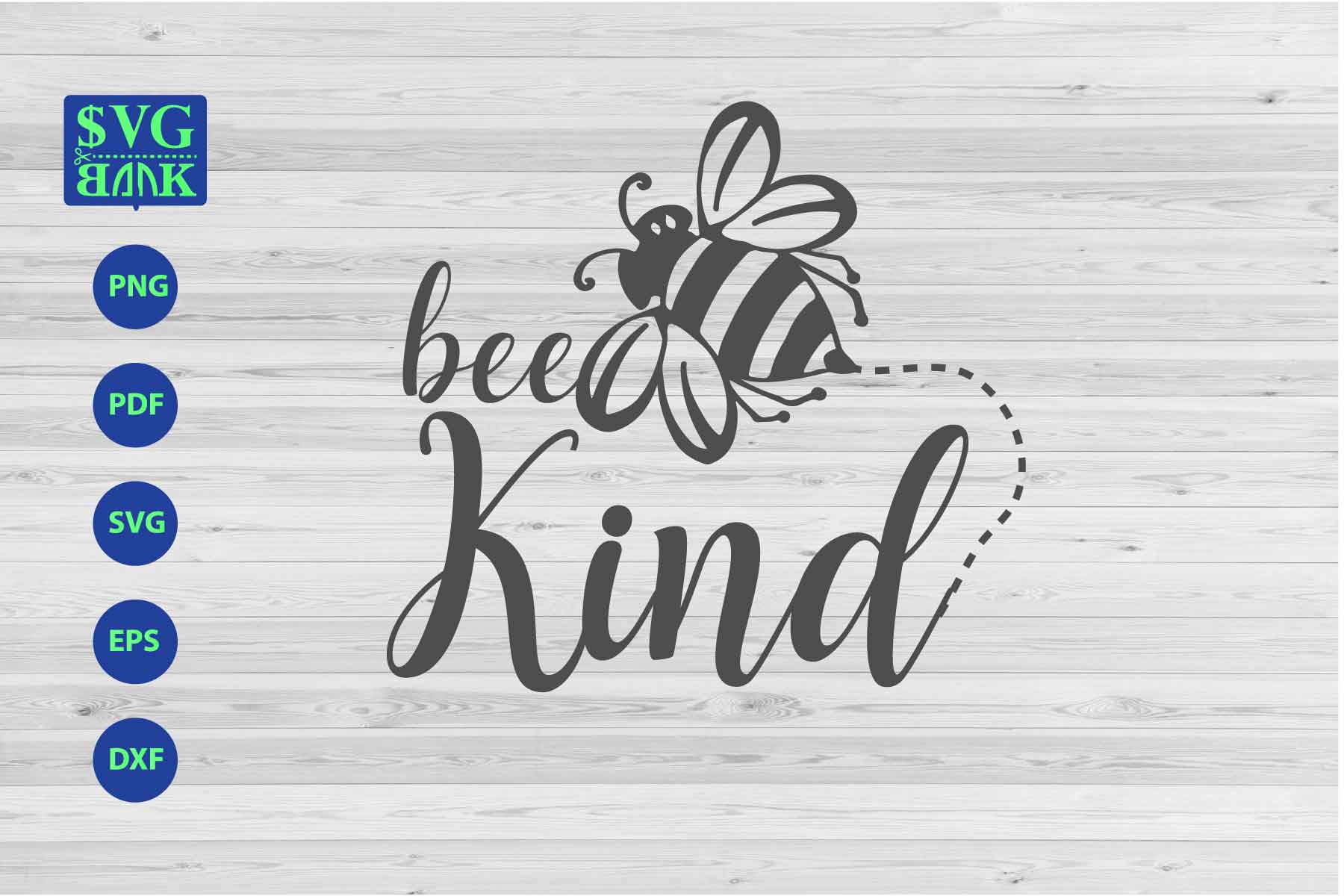 Download bee kind svg, bee svg, bee quotes cutting file, bee T ...