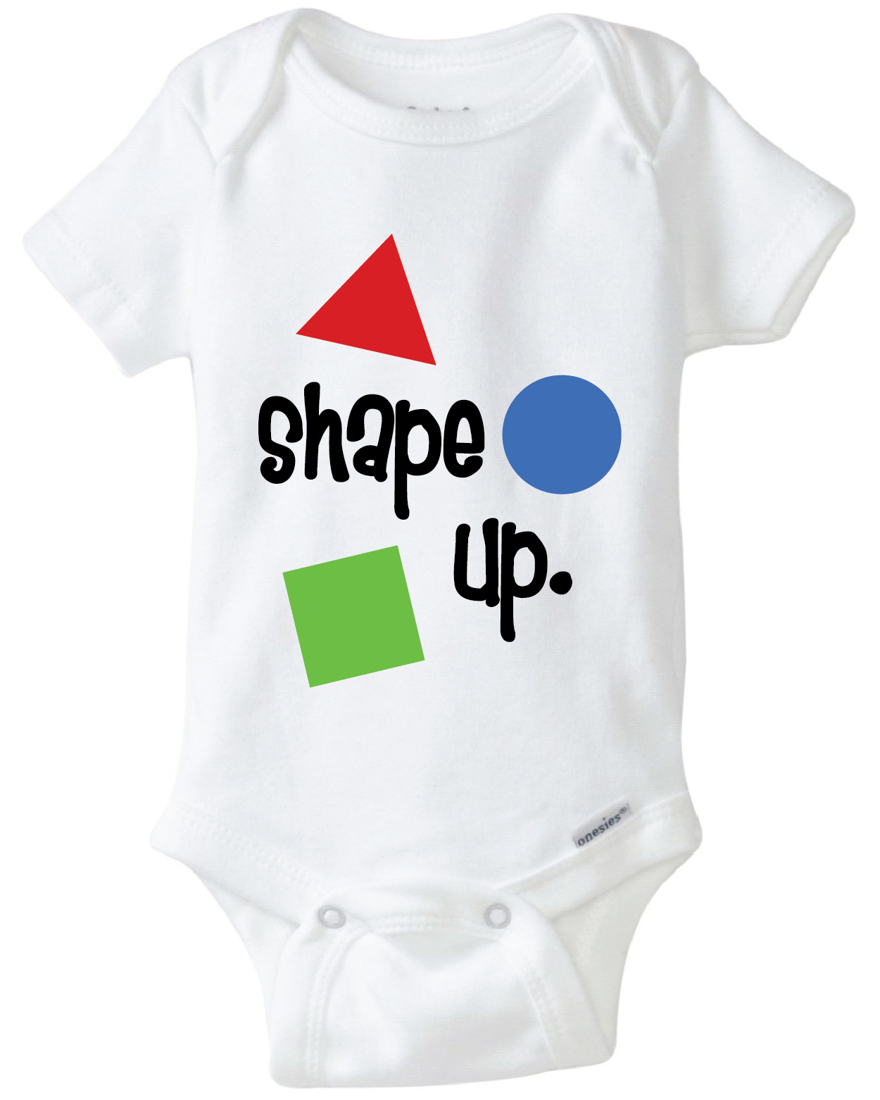 Shape Up Baby Onesie Design, SVG, DXF, EPS Vector files for use with