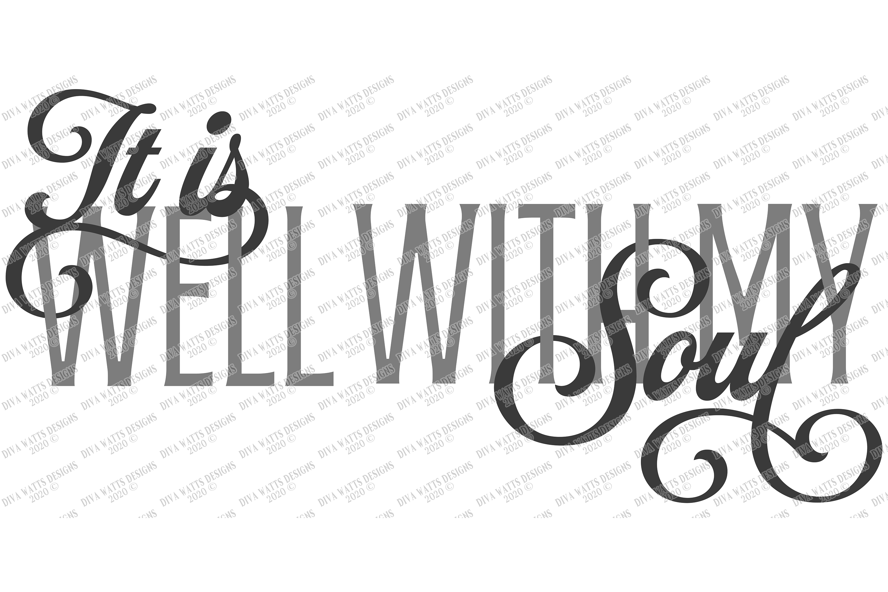 It is Well With My Soul - Christian Hymn SVG DXF Cut File