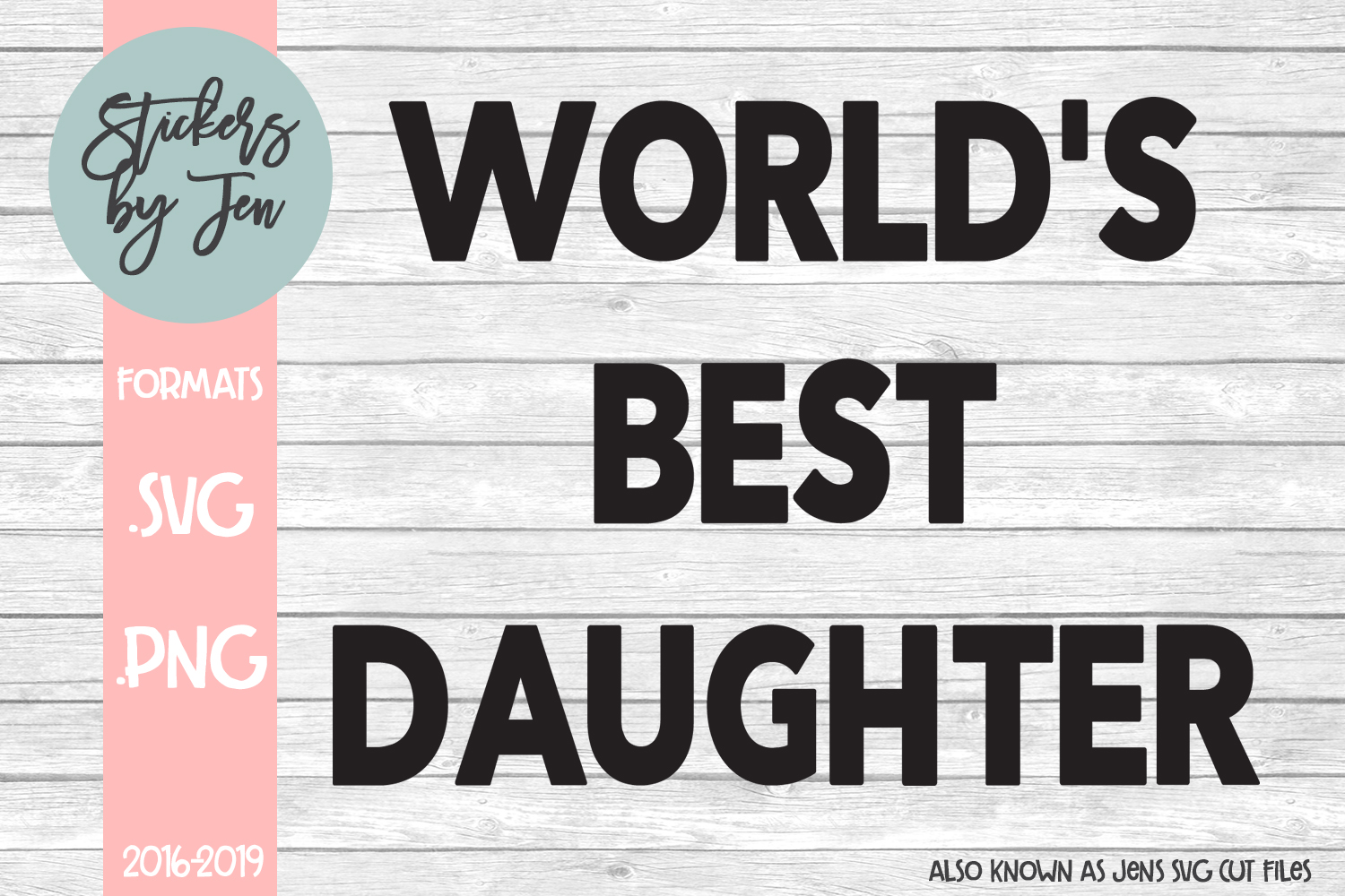 Download World's Best Daughter SVG Cut File (181195) | SVGs | Design Bundles