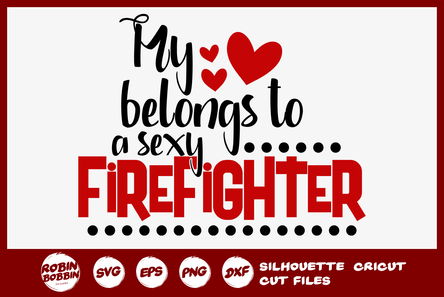Firefighter Wife SVG - Firefighter SVG