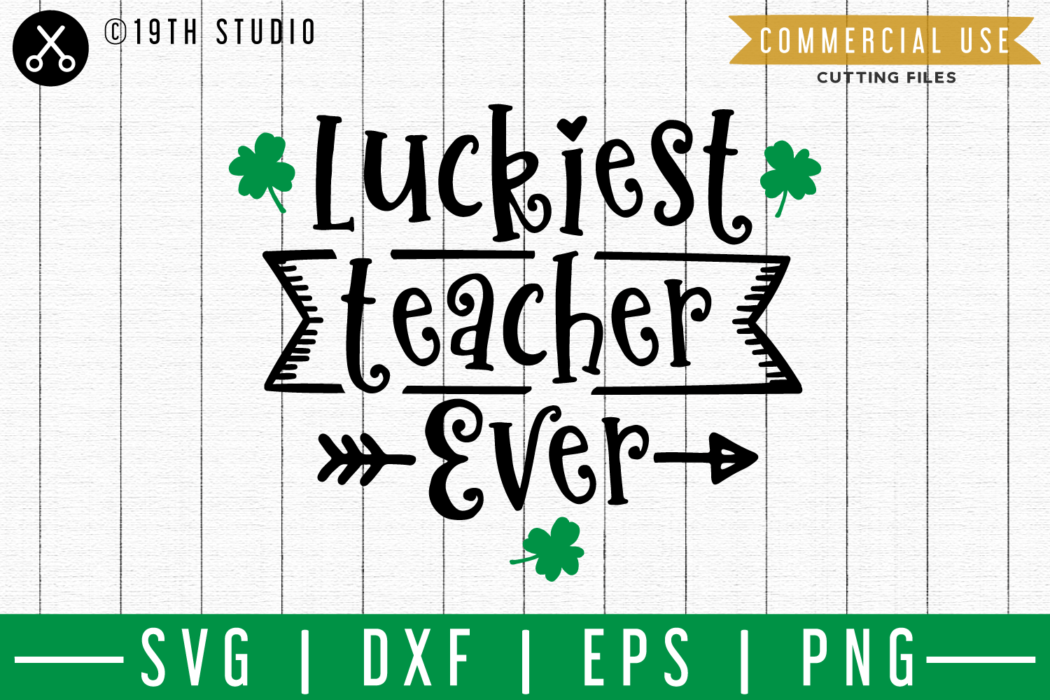 Download Luckiest teacher ever SVG | M45F A St. Patrick's Day SVG