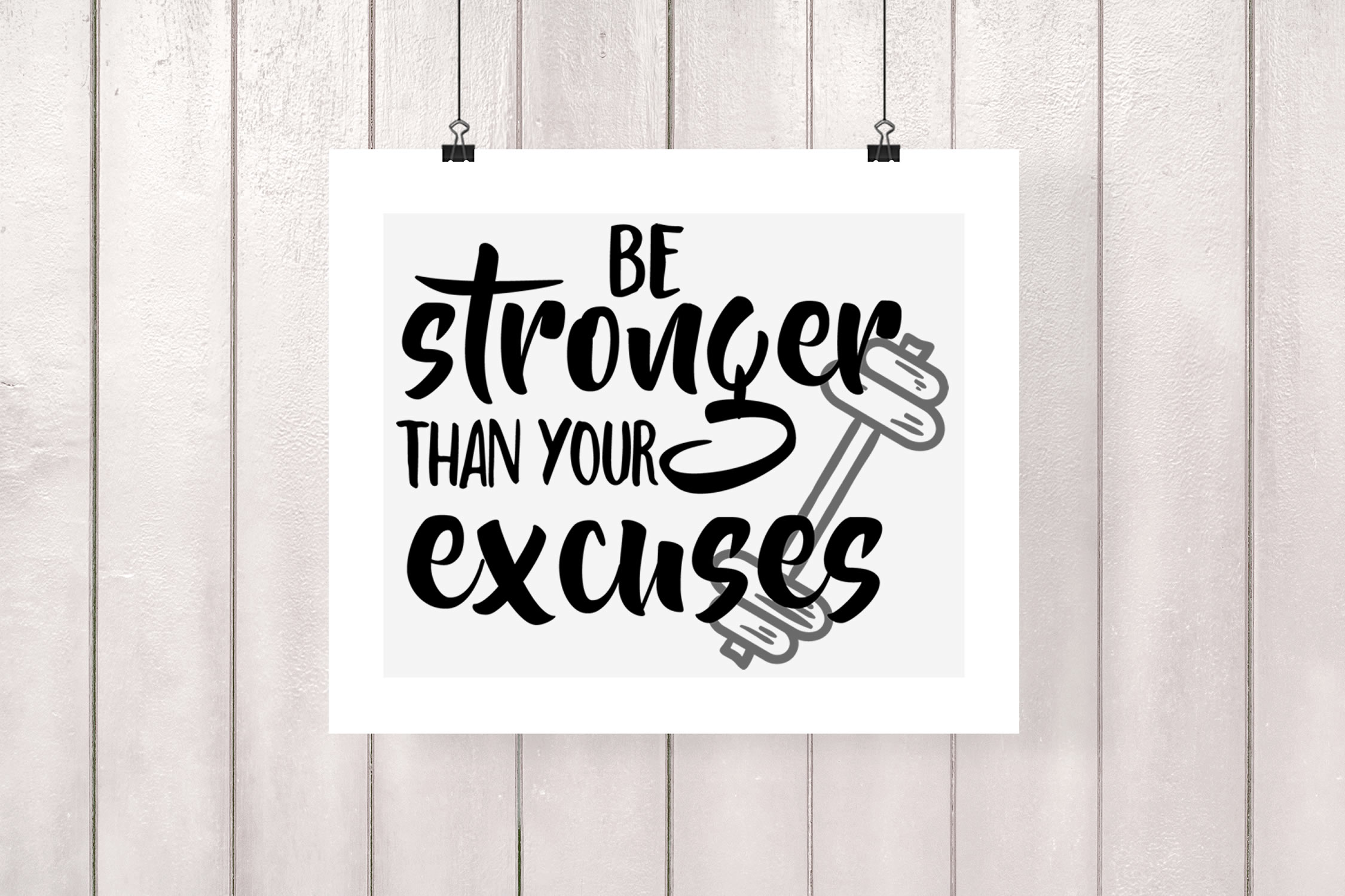 Be Stronger Than Your Excuses svg, exercise shirt svg dxf (337101