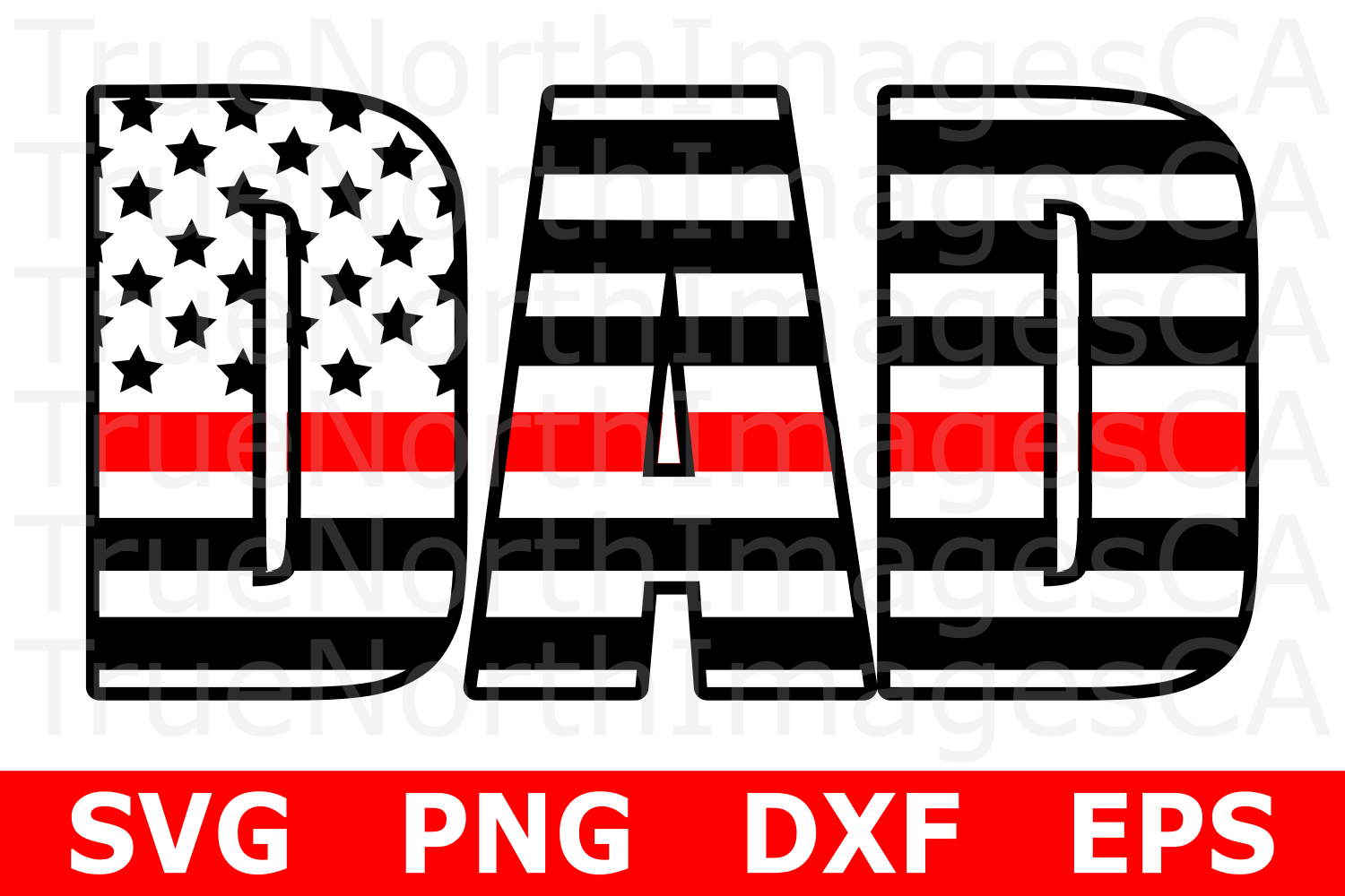 Download Dad Thin Red LIne Flag - An Occupation SVG Cut File (273178) | Cut Files | Design Bundles
