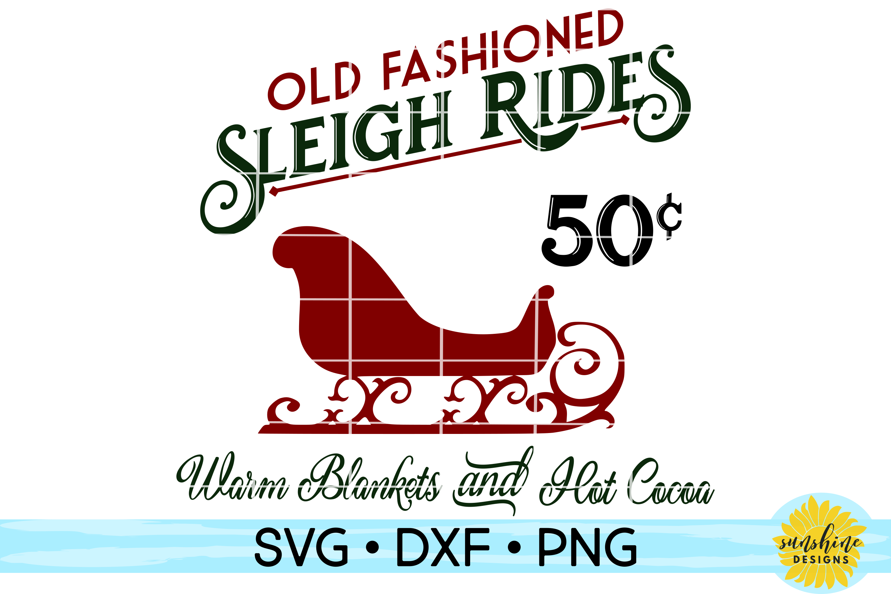 Download OLD FASHIONED SLEIGH RIDES | CHRISTMAS SIGN SVG DXF PNG