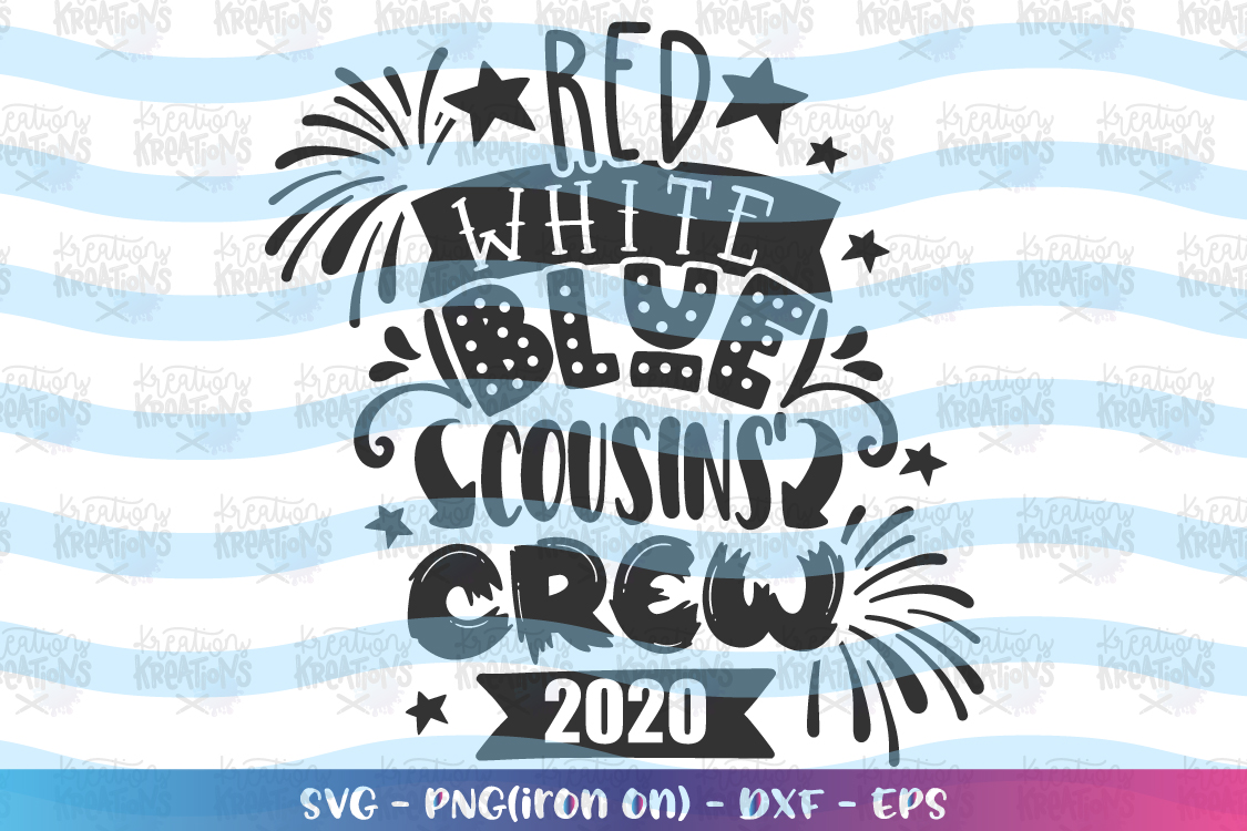 4th of july svg Cousins Crew svg