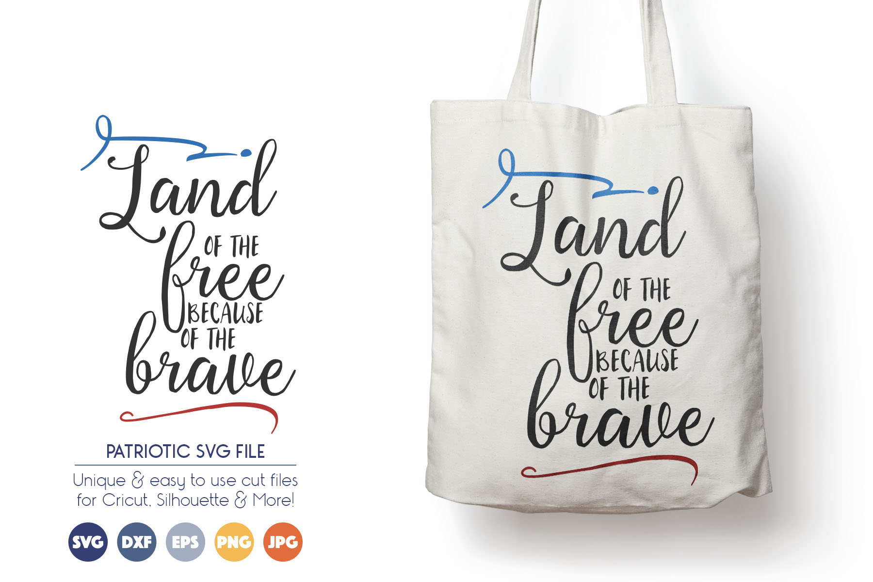 Download Patriotic SVG Cut Files - Land of Free Because of the Brave