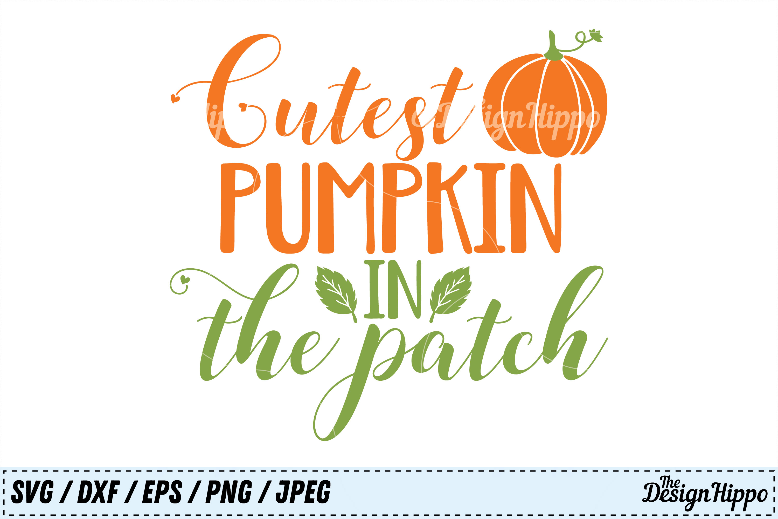 Download Cutest Pumpkin in The Patch SVG, Halloween PNG, Fall DXF EPS