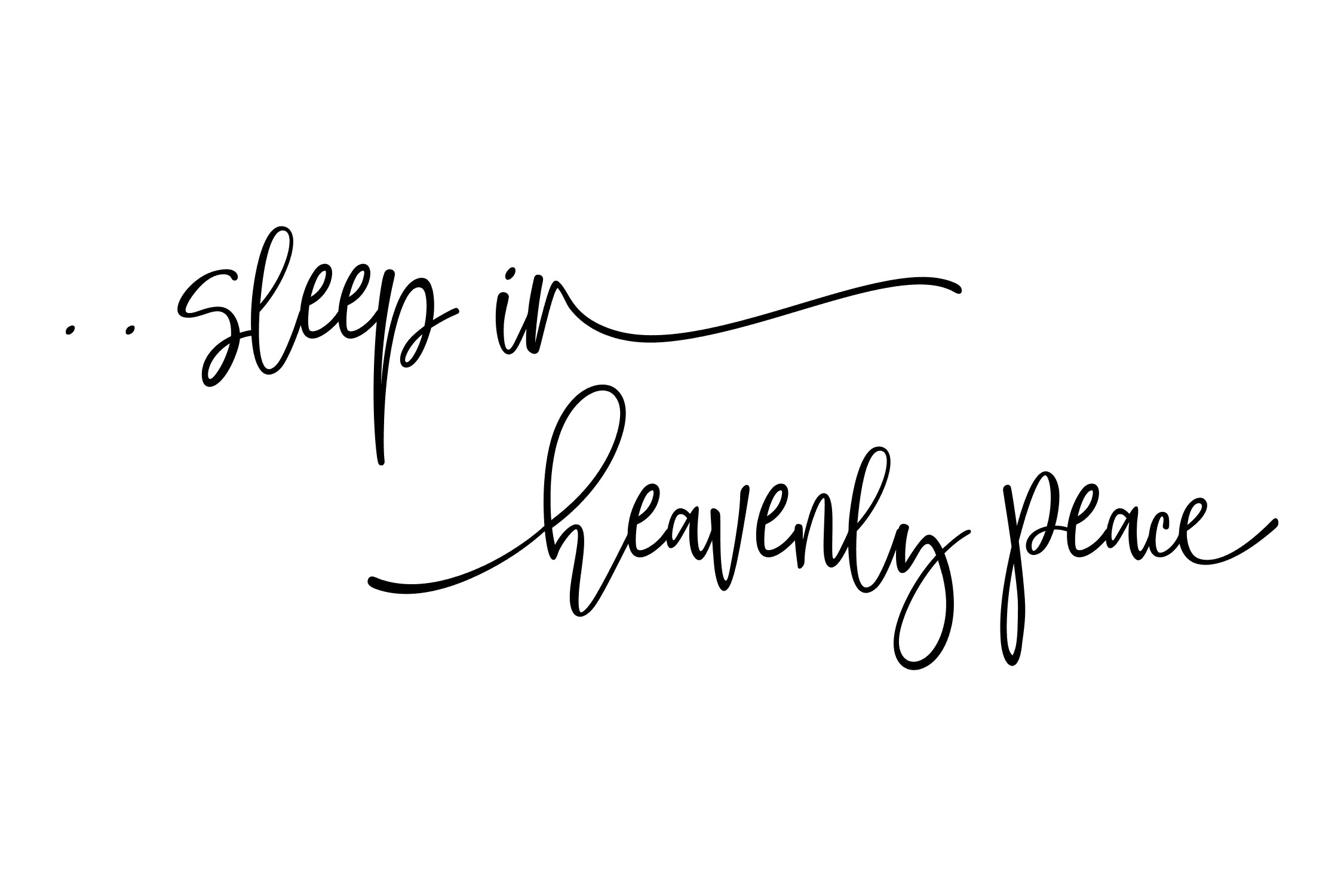 Sleep in Heavenly Peace