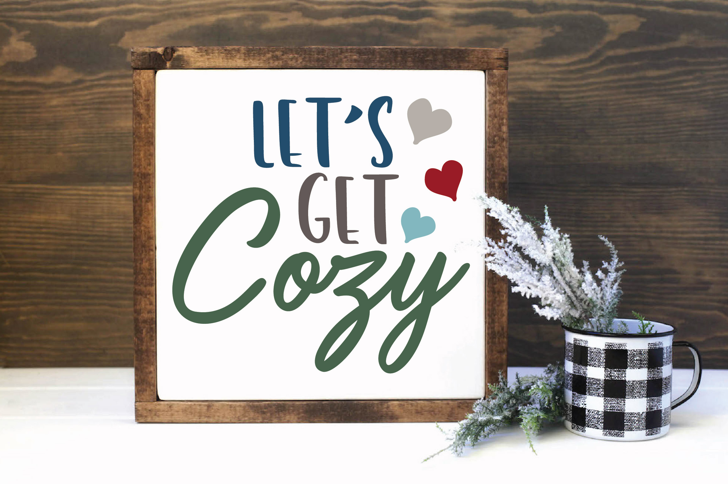 Let's Get Cozy SVG Cut File