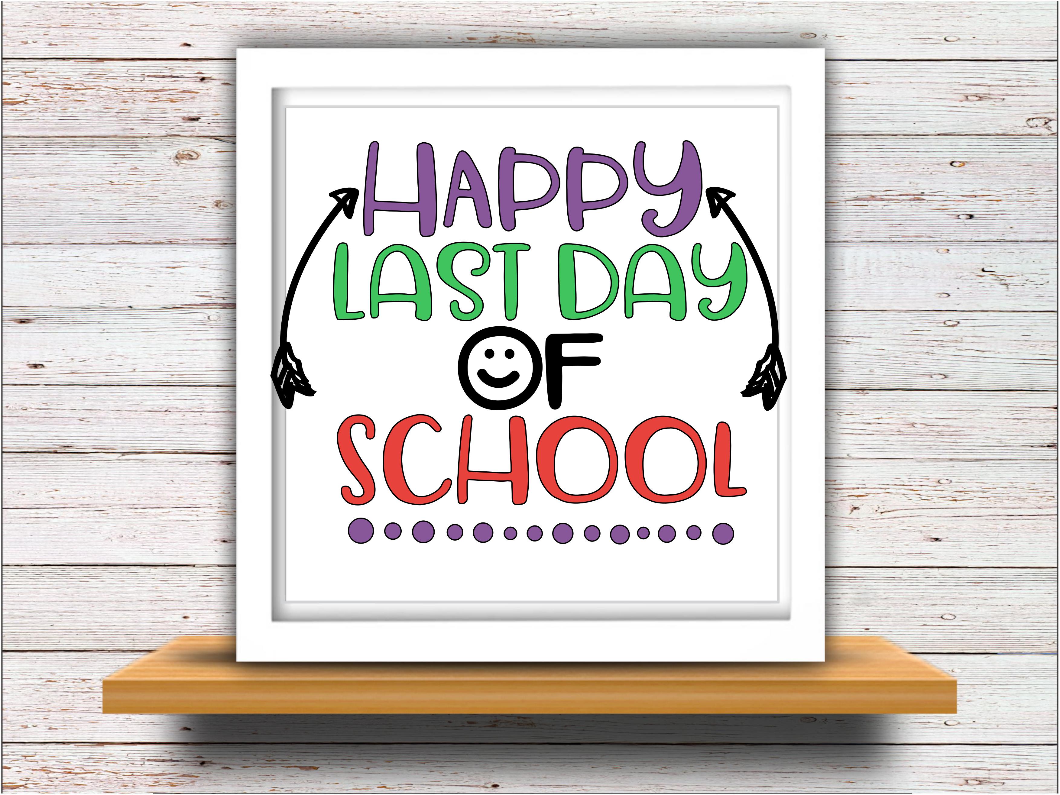 Download Teacher svg SVG DXF JPEG Silhouette Cameo Cricut student svg iron on Last day of school summer ...