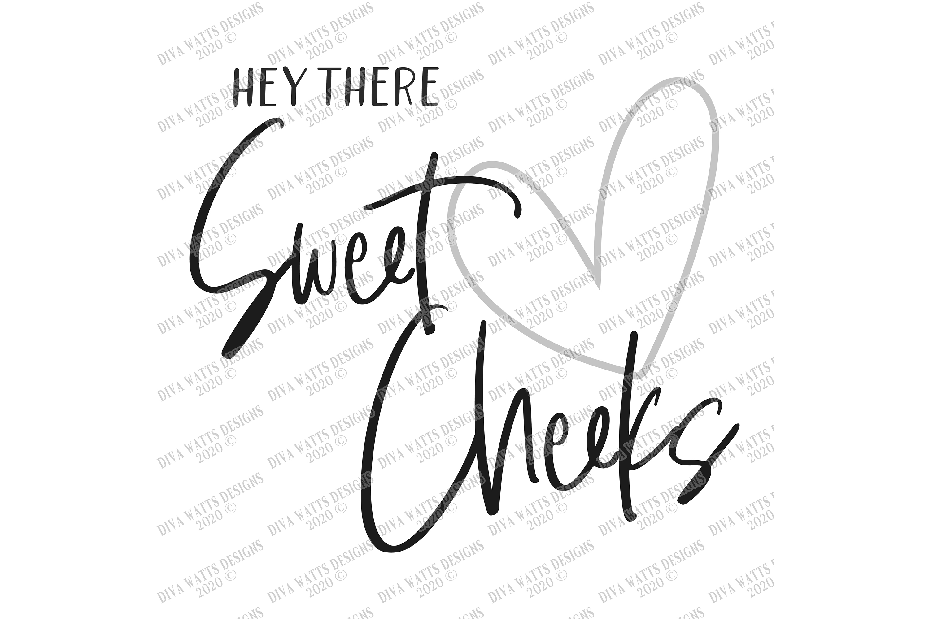 Free Free 335 Hey There Sweet Cheeks Svg Free SVG PNG EPS DXF File