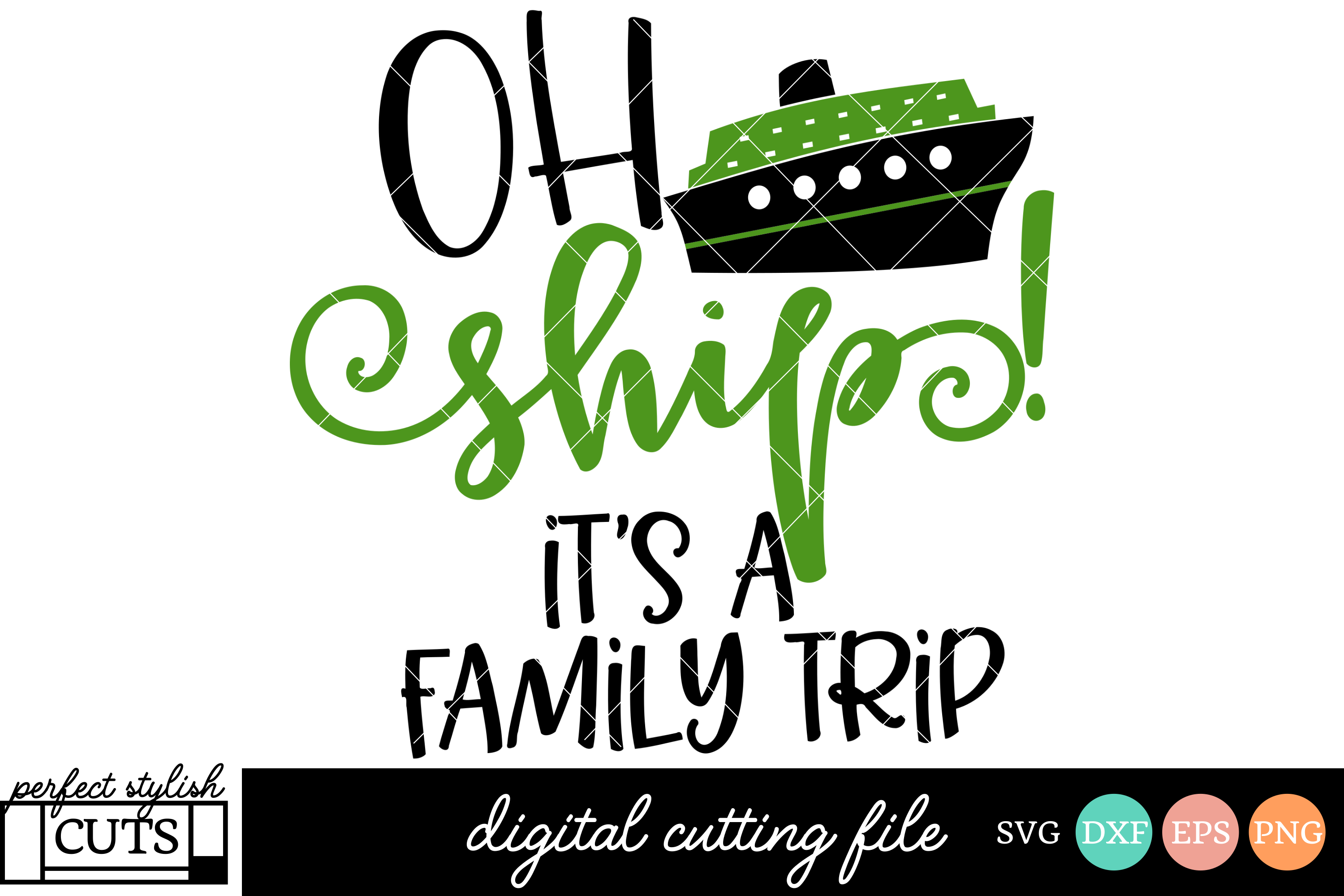Download Cruise SVG - Oh Ship It's A Family Trip SVG File