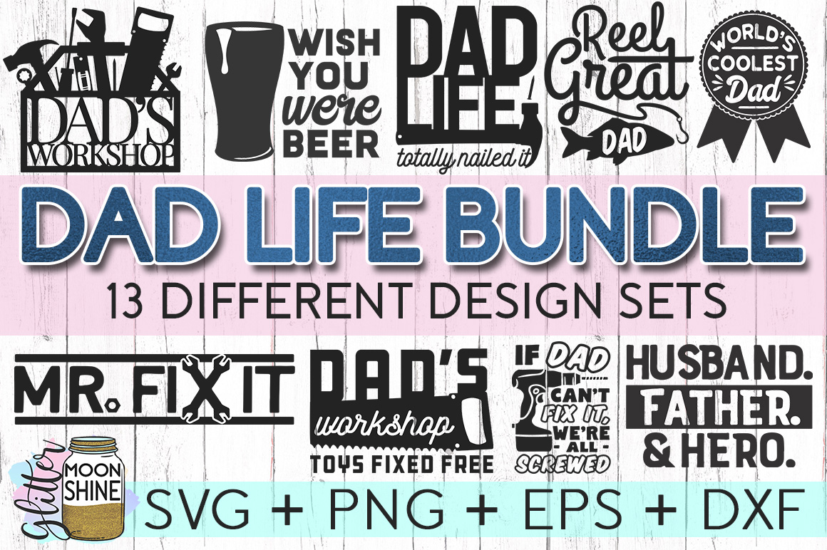 Download Dad Life 2 Bundle Of 13 SVG DXF PNG EPS Cutting Files (94366) | SVGs | Design Bundles