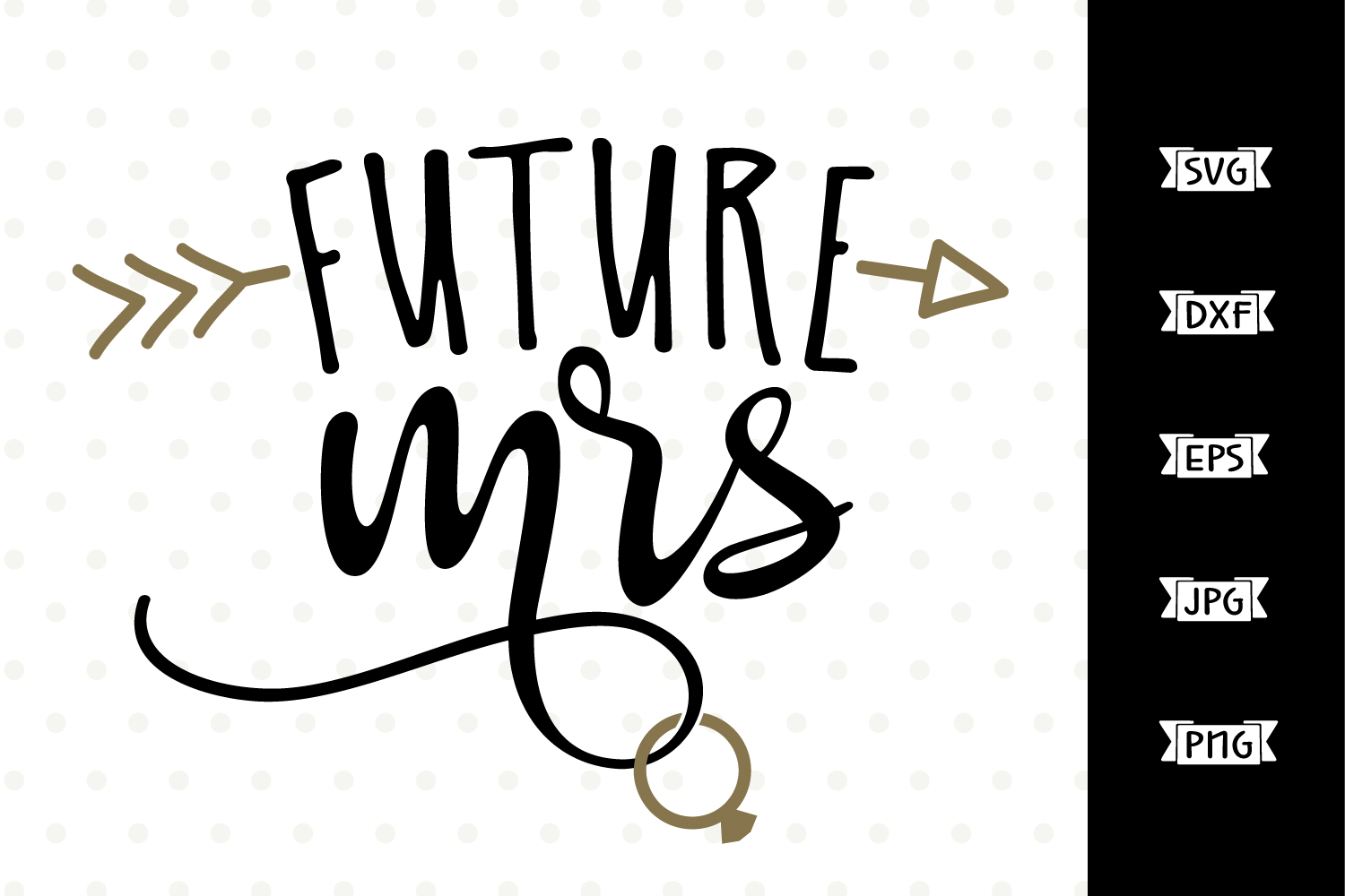 Download Future Mrs SVG cut file (65534) | Cut Files | Design Bundles