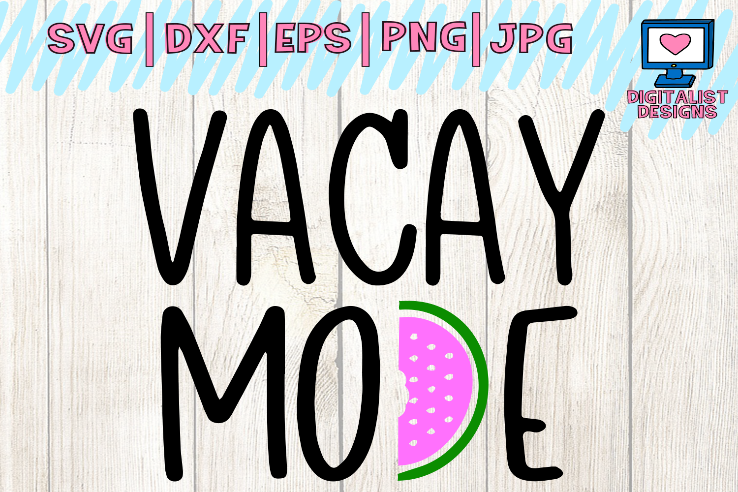 Download vacay mode svg, summer svg, vacation svg, svg for cricut design space, dxf, silhouette, summer ...