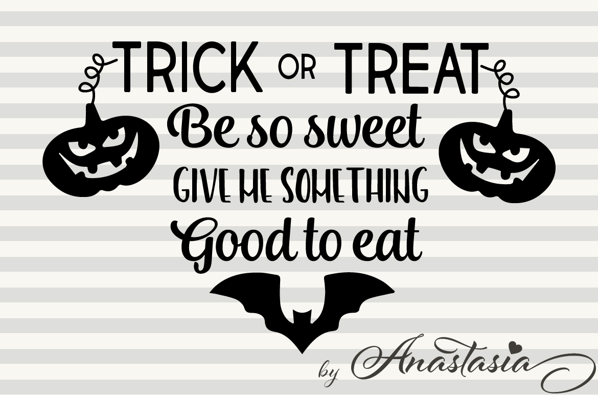 Download Trick or Treat Cut Ready SVG - Halloween SVG - Halloween Quote