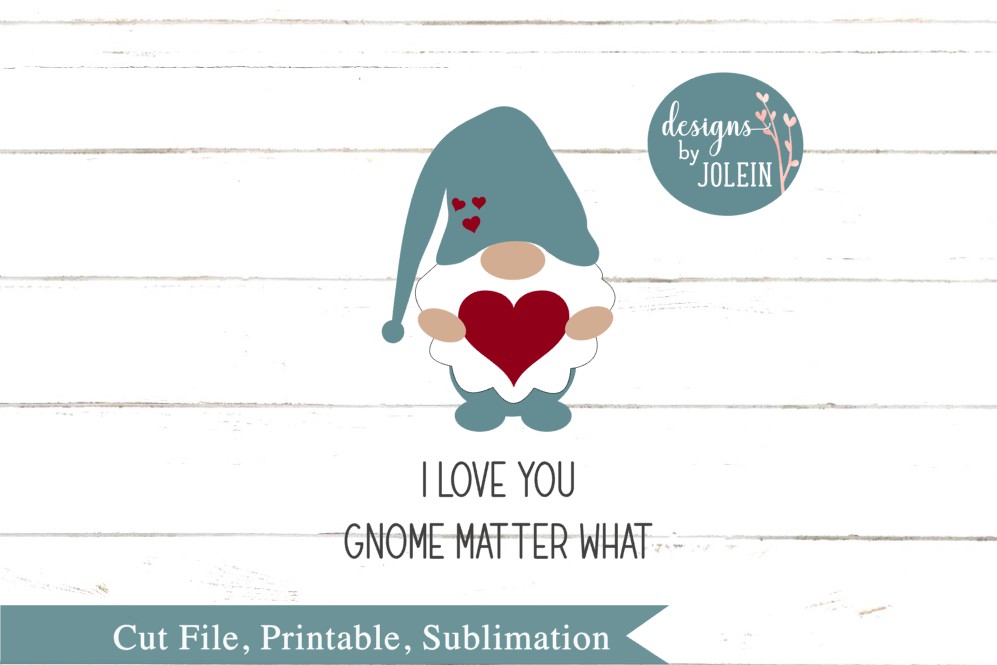 Download I love you gnome matter what SVG, png, eps, sublimation