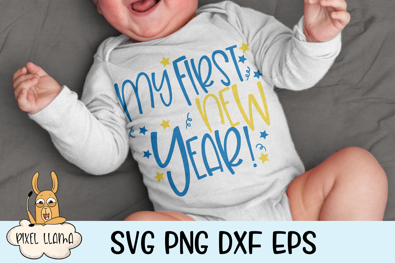 My First New Year Svg Cut File 3471