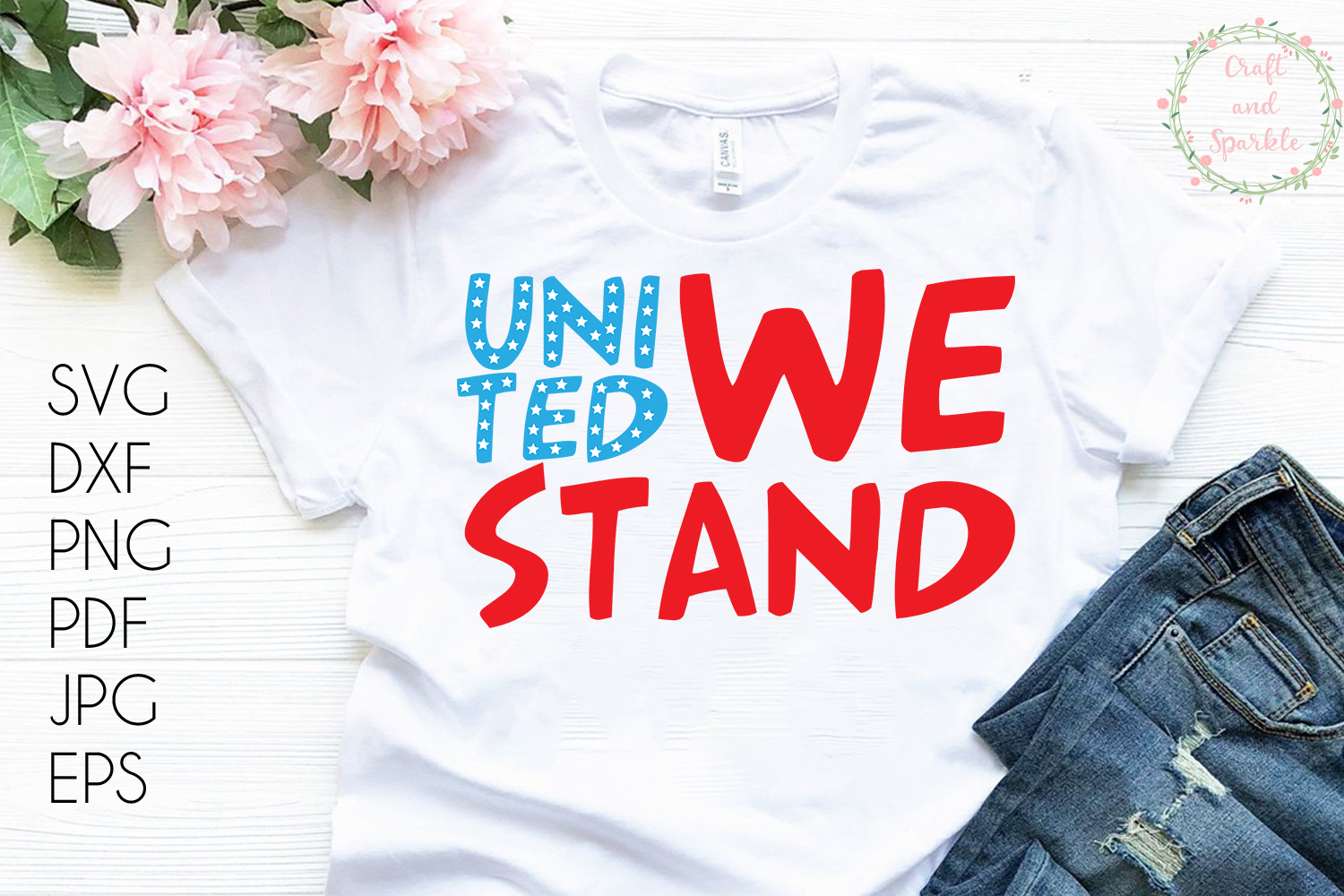 Download United we stand - 4th of July svg T shirt design