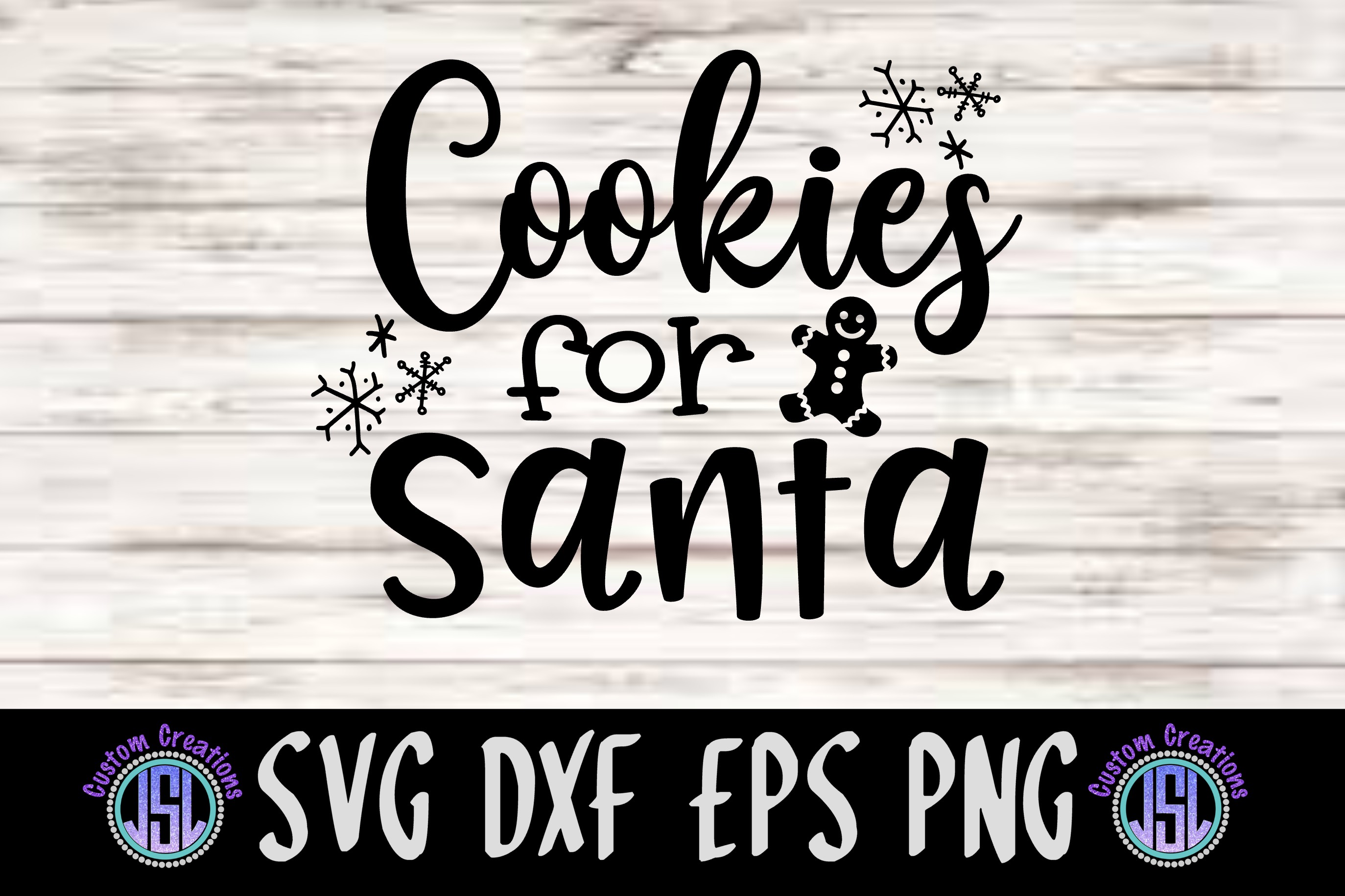 Cookies for Santa | SVG DXF EPS PNG Digital Cut File