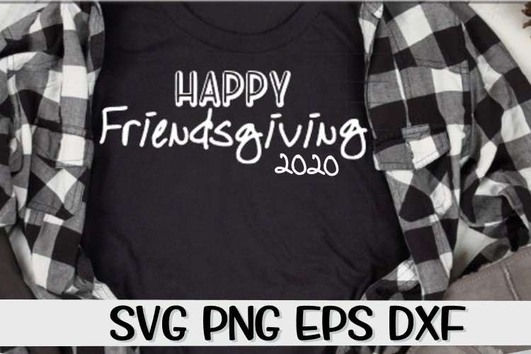 Download Happy Friendsgiving 2020 - SVG PNG EPS DXF