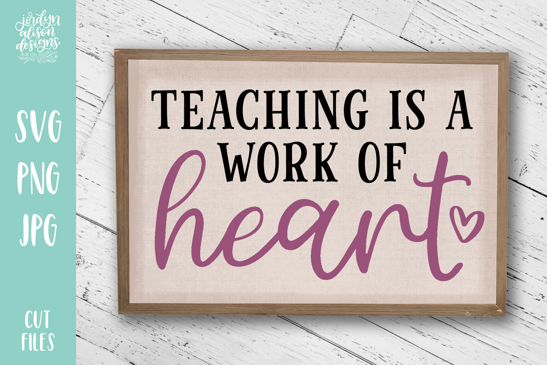 Download Teaching Is A Work of Heart, School Teacher SVG Cut File