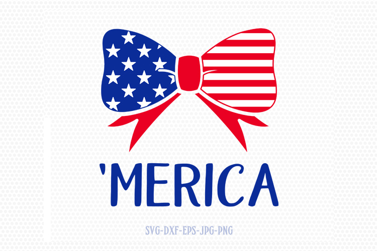 Download Merica 4th of July Bow SVG, Fourth of July SVG, 4th of ...