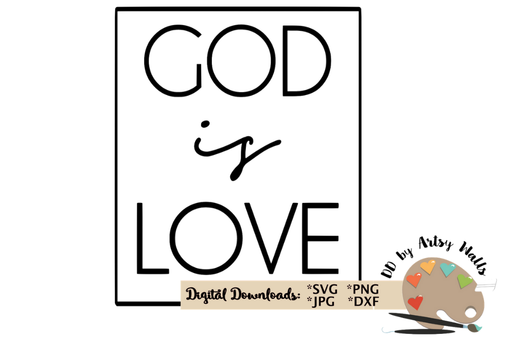 Download God is love SVG, Christian faith svg, God quote, faith shirt