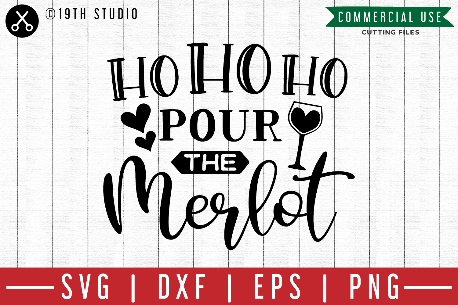 Download Ho ho ho pour the Merlot SVG |M00F| A Christmas SVG file