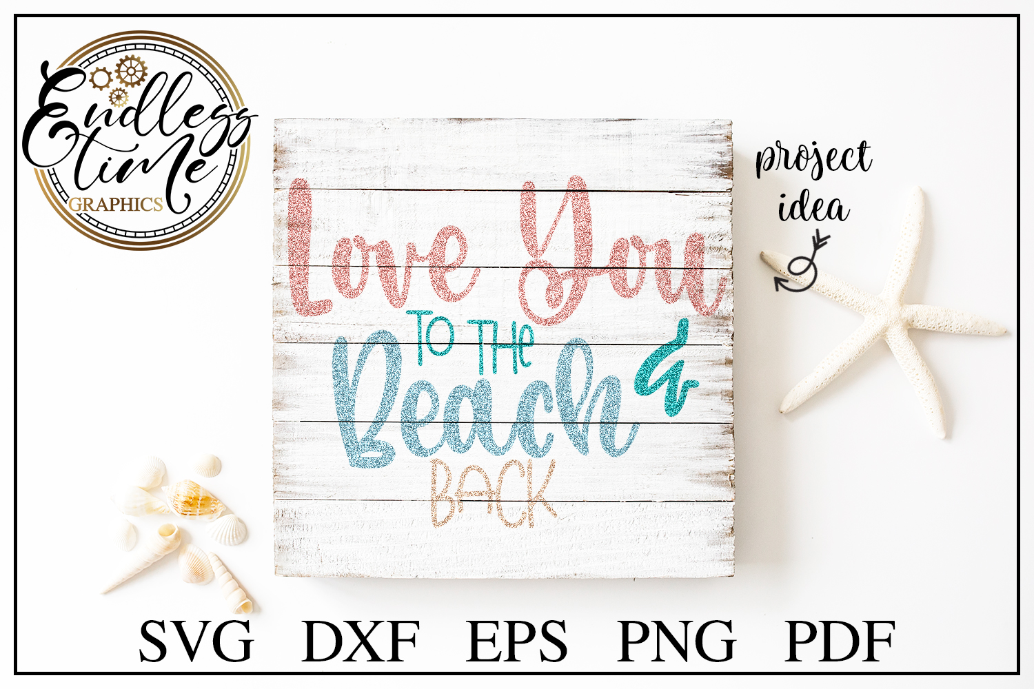 Download Love You to the Beach and Back SVG- A Fun Beach SVG Design (520537) | Cut Files | Design Bundles