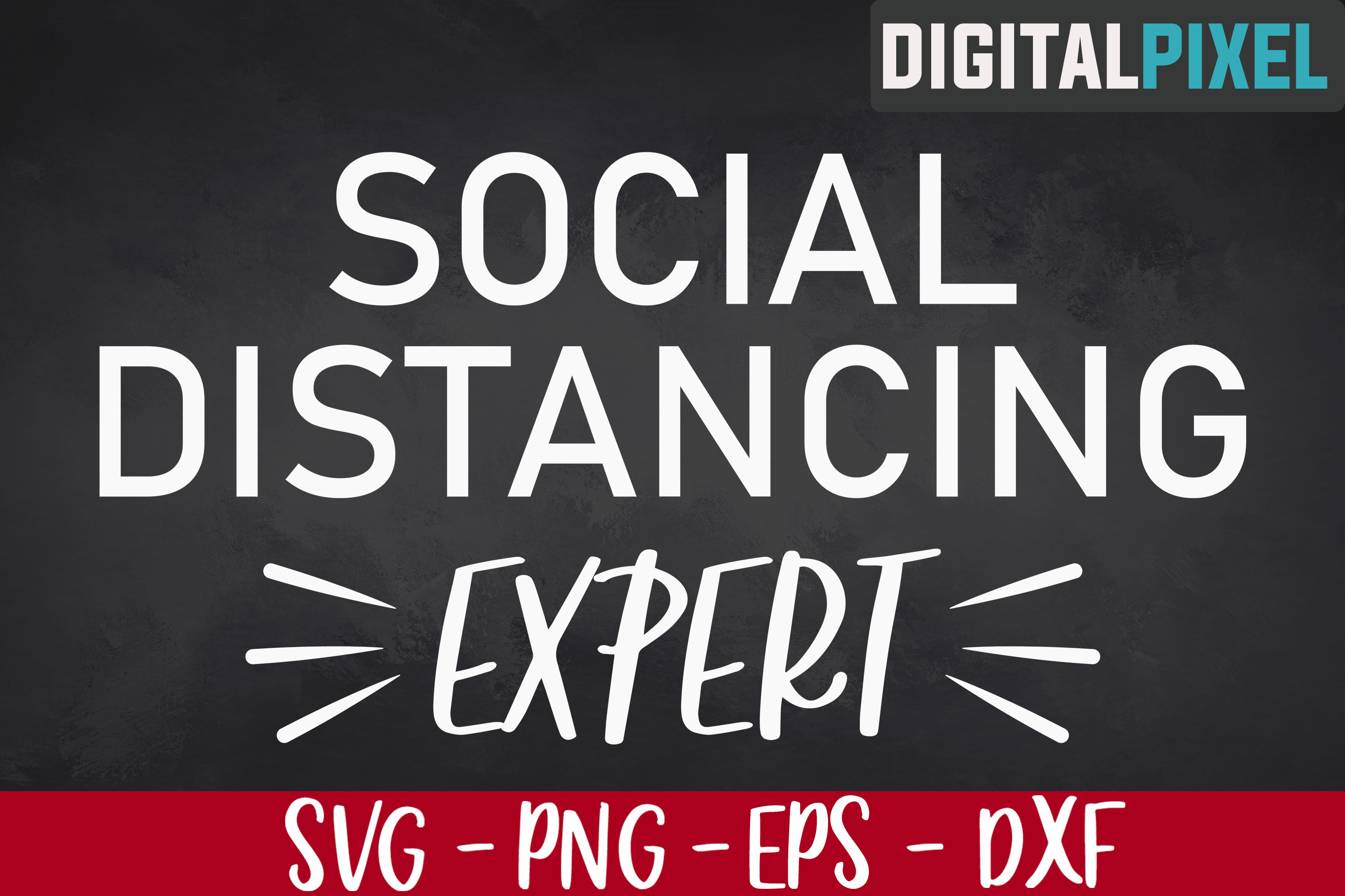 Download Social Distancing Expert SVG PNG DXF - Stay Home Svg File