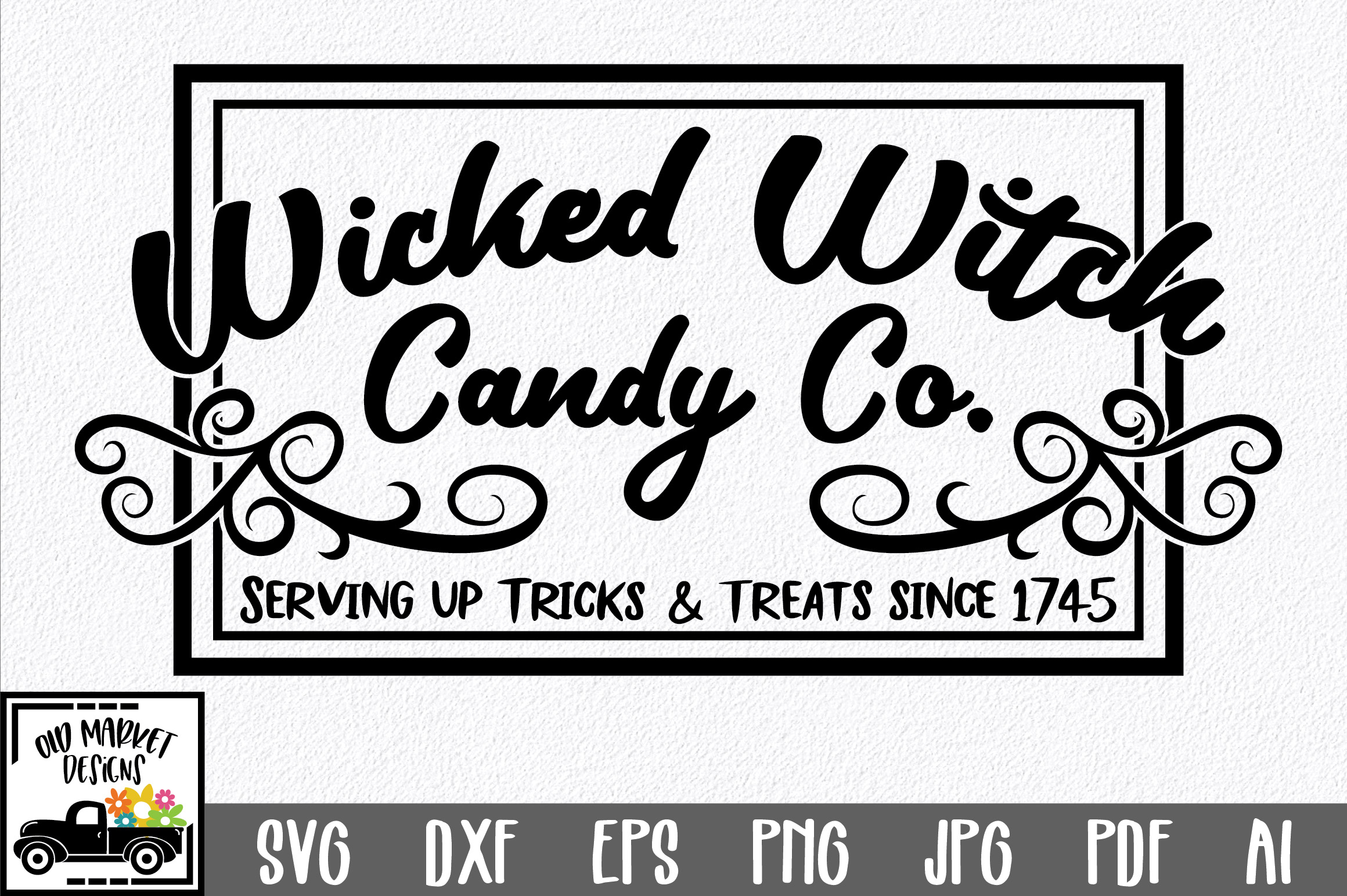 Wicked Witch Candy Co. SVG Cut File - Halloween SVG PNG EPS