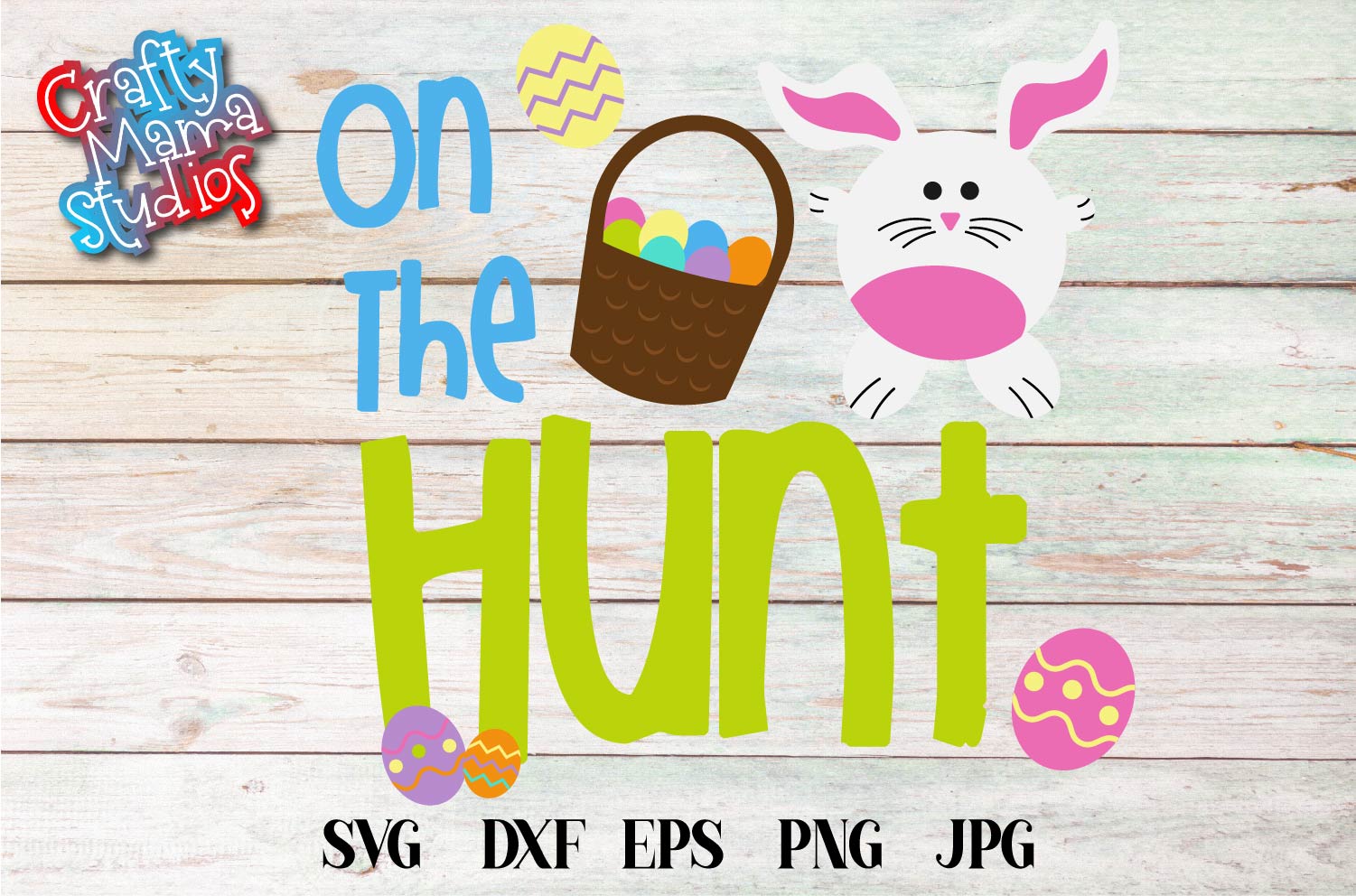 Easter SVG On The Hunt Sublimation, Easter Egg Hunt SVG